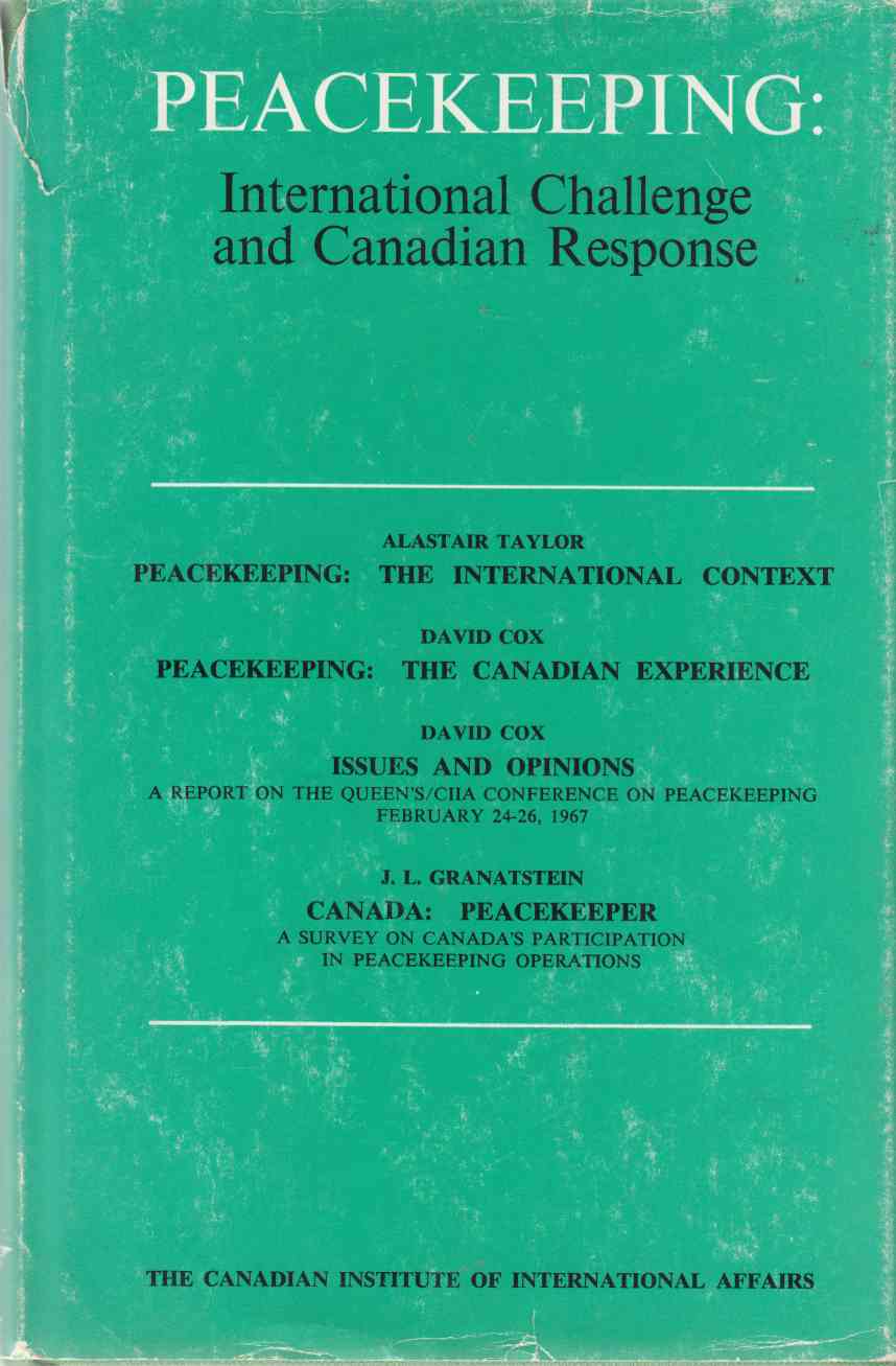 Image for Peacekeeping International Challenges and Canadian Response
