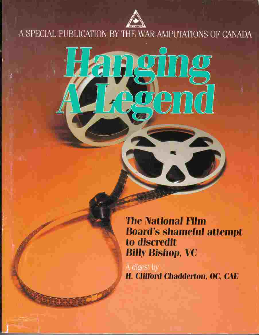 Image for Hanging a Legend: The National Film Board's Shameful Attempt to Discredit Billy Bishop, VC