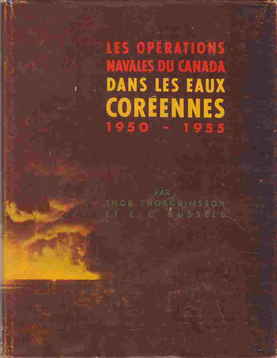 Image for Les Operations Navales Du Canada Dans Les Eaux Coreennes 1950 - 1955