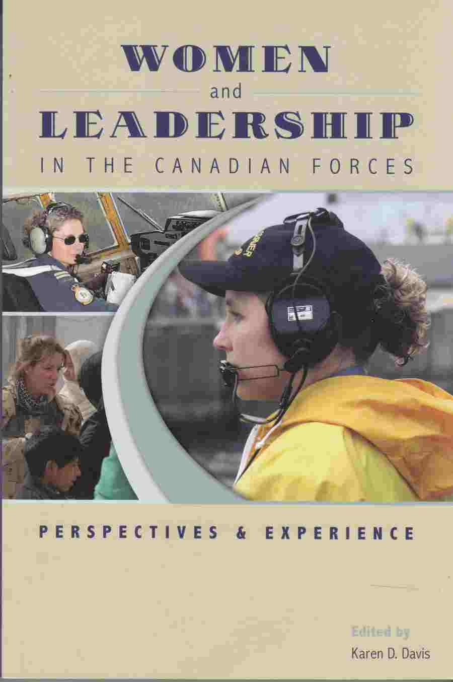 Image for Women and Leadership in the Canadian Forces Perspectives and Experience