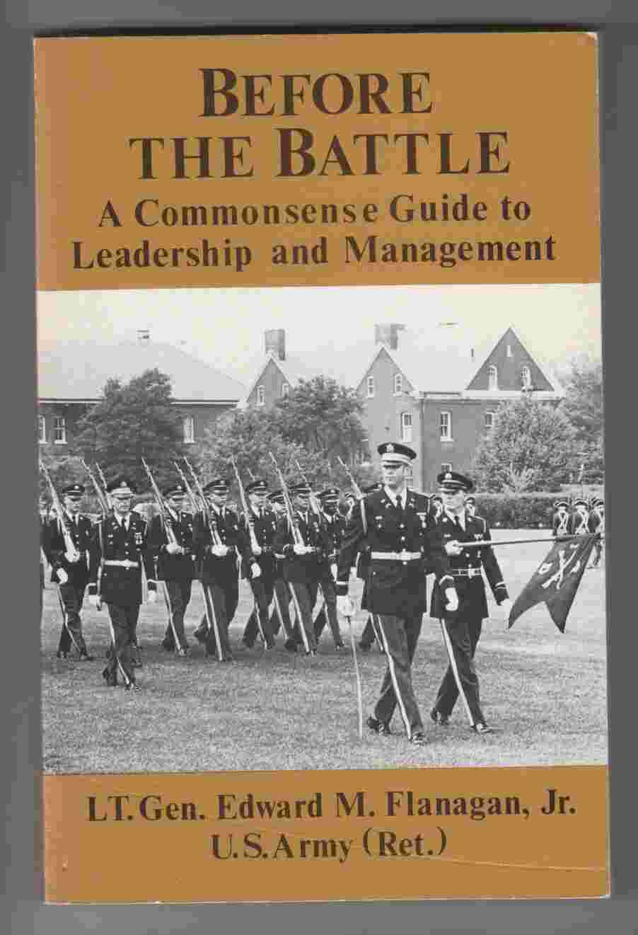 Image for Before the Battle A Commonsense Guide to Leadership and Management