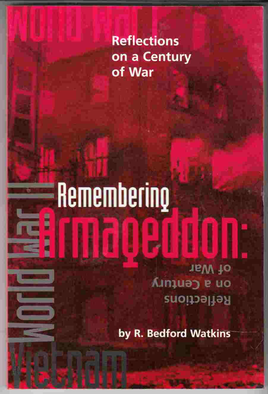 Image for Remembering Armageddon: Reflections on a Century of War