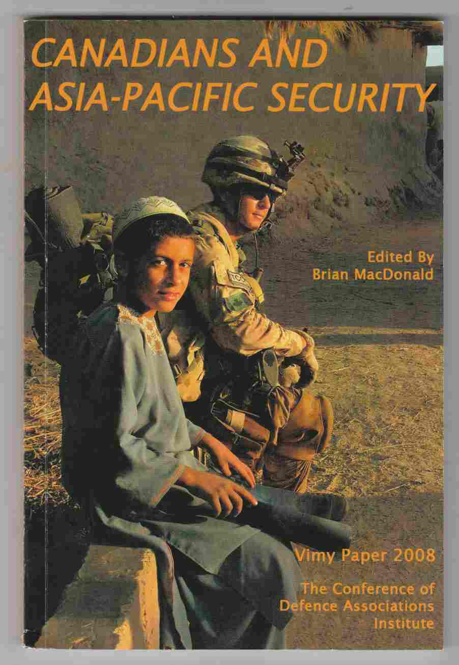 Image for Canadians and Asia-Pacific Security Vimy Paper 2008
