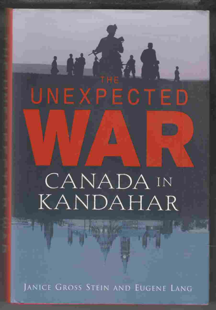 Image for The Unexpected War Canada in Kandahar