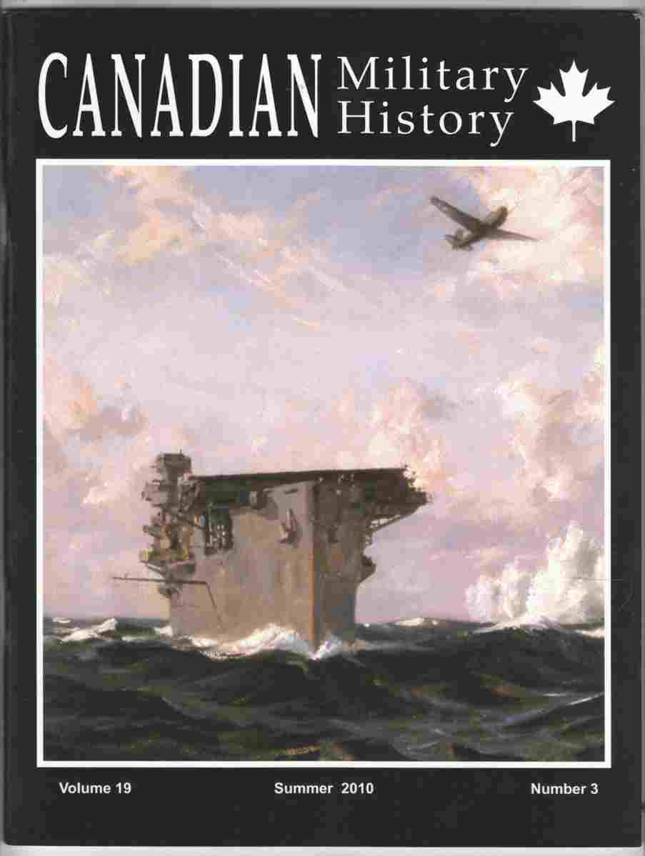 Image for Canadian Military History Summer 2010 Volume 19, Number 3