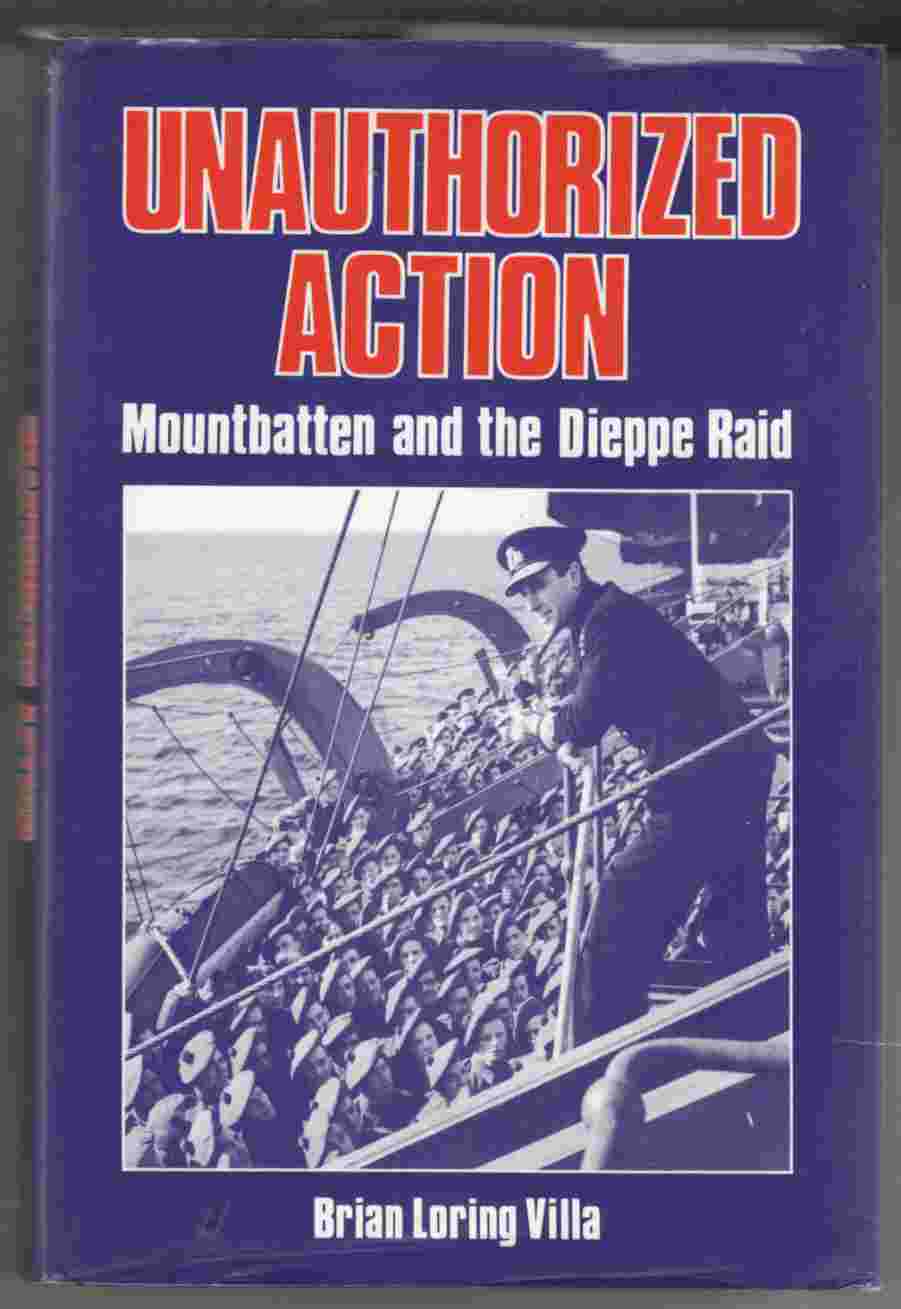 Image for Unauthorized Action: Mountbatten and the Dieppe Raid
