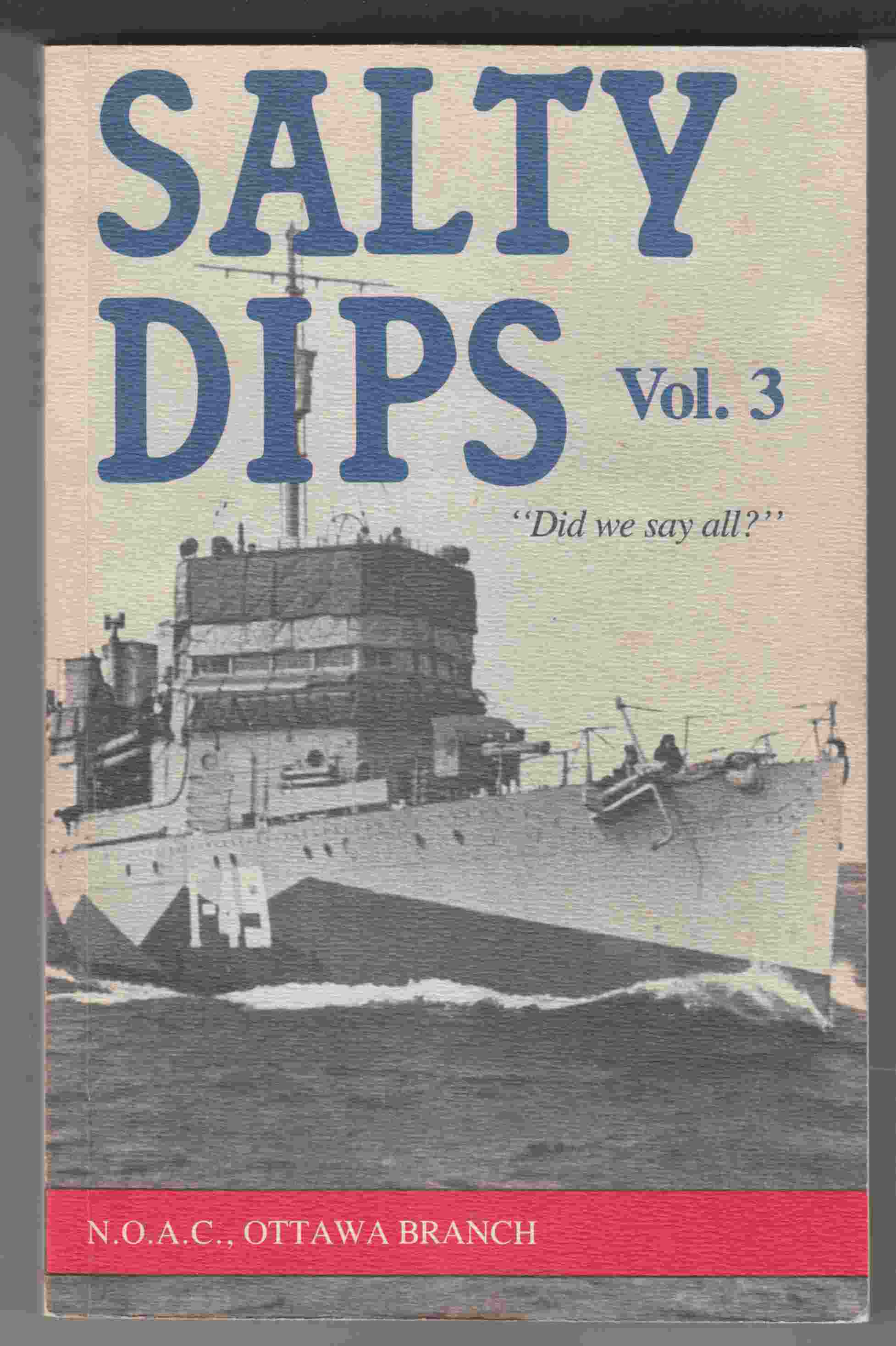 Image for Salty Dips Vol. 3 "Did We Say All?"