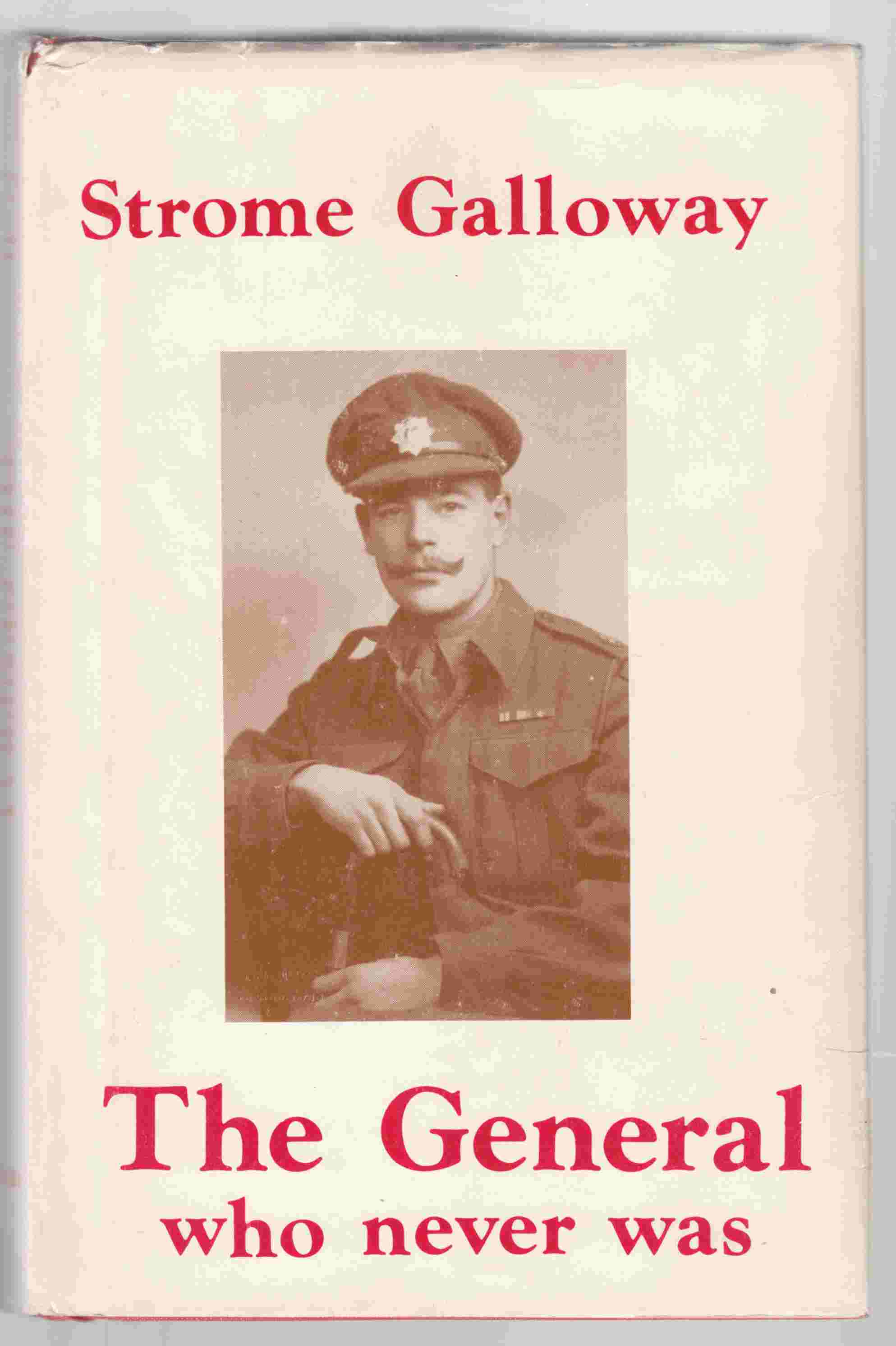 Image for The General Who Never Was