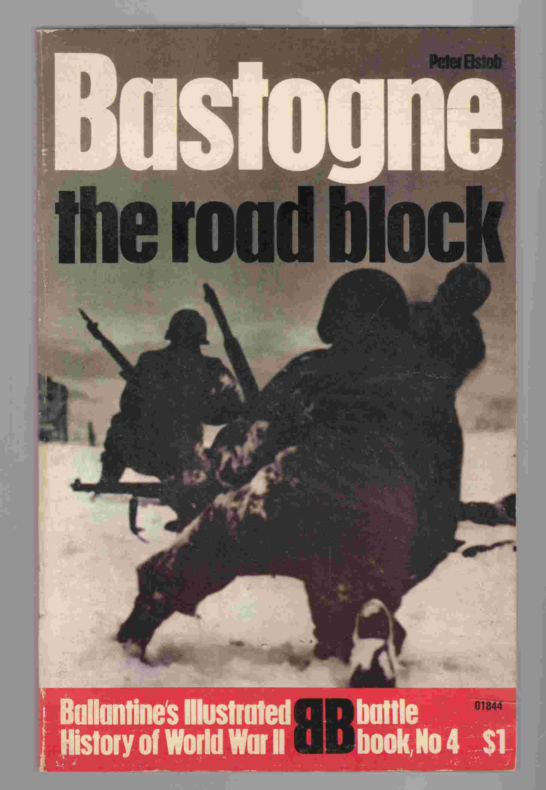 Image for Bastogne: The Road Block