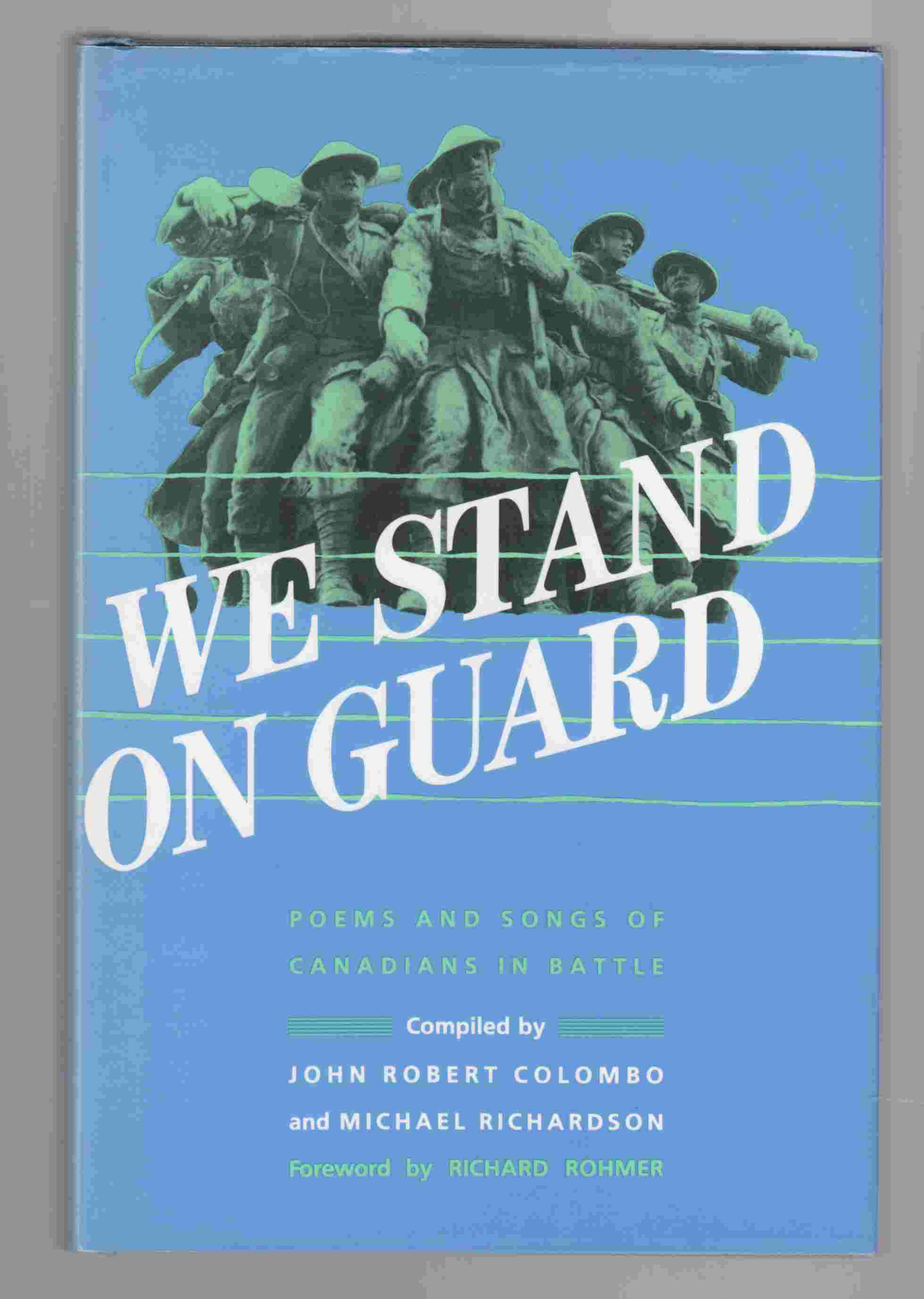 Image for We Stand on Guard Poems and Songs of Canadian in Battle