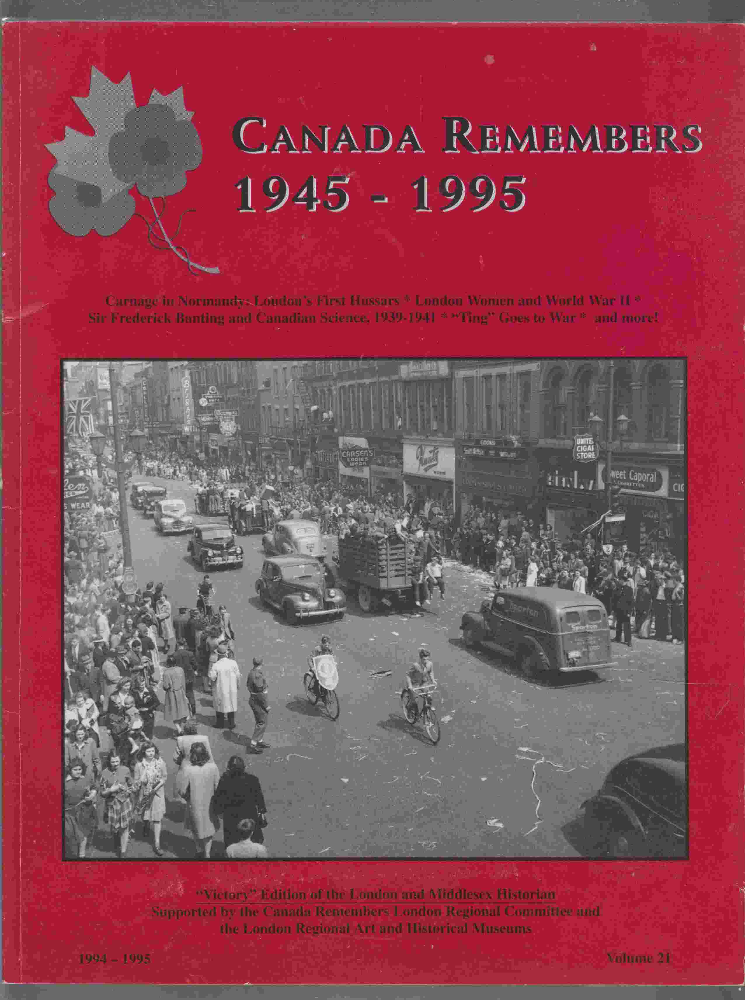 Image for Canada Remembers 1939 - 1995