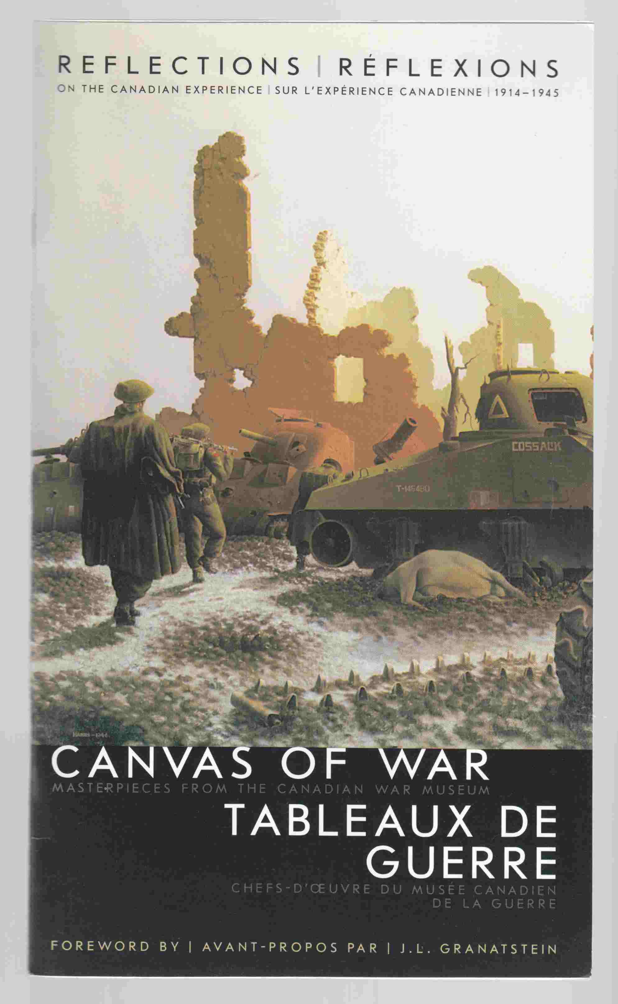 Image for Reflections on the Canadian Experience 1914-1945 / Reflexions Sur L'Experience Canadienne 1914 - 1945