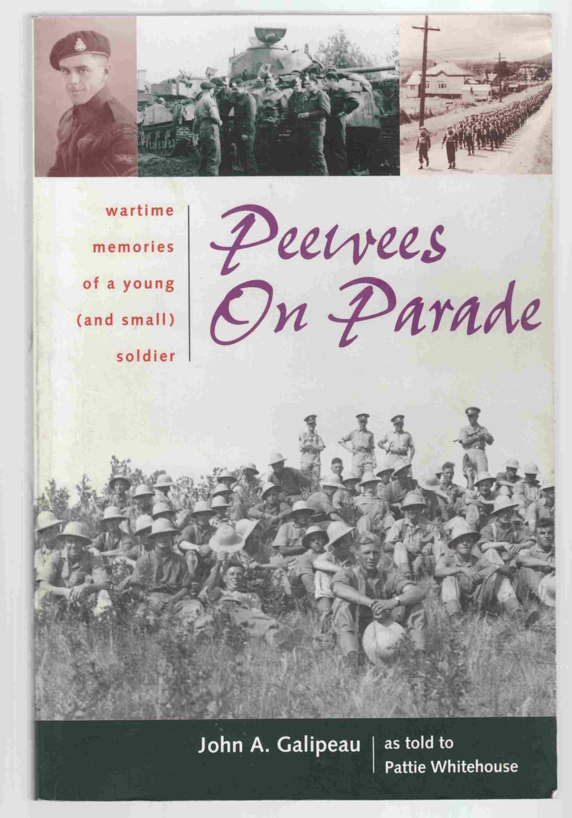 Image for Peewees on Parade Wartime Memories of a Young (And Small) Soldier
