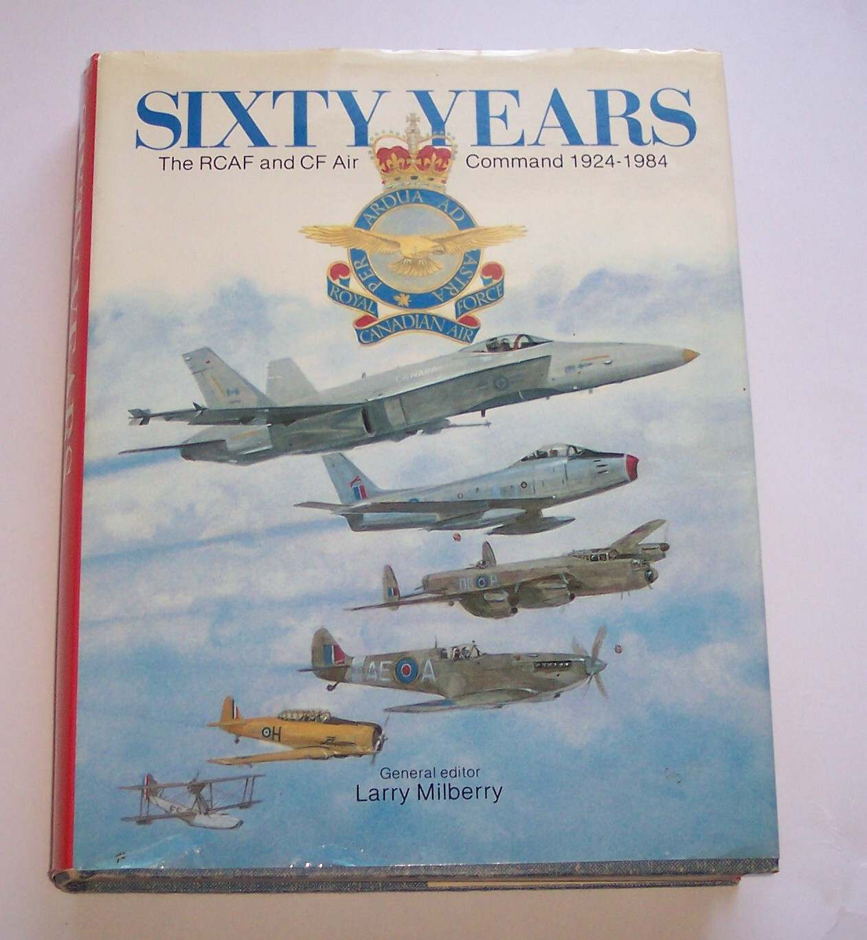 Image for Sixty Years The RCAF and CF Air Command 1924 - 1984