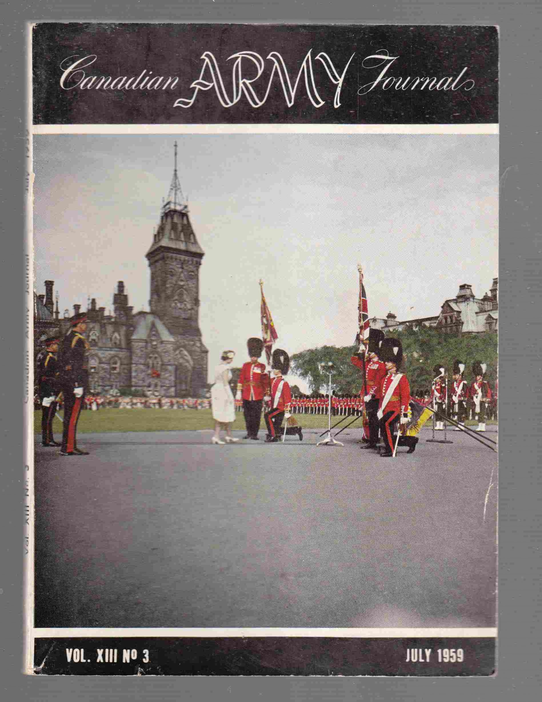 Image for The Canadian Army Journal Vol. XIII No. 3 July 1959