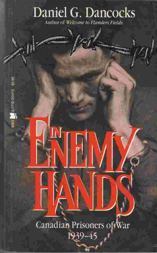 Image for In Enemy Hands Canadian Prisoners of War 1939-45