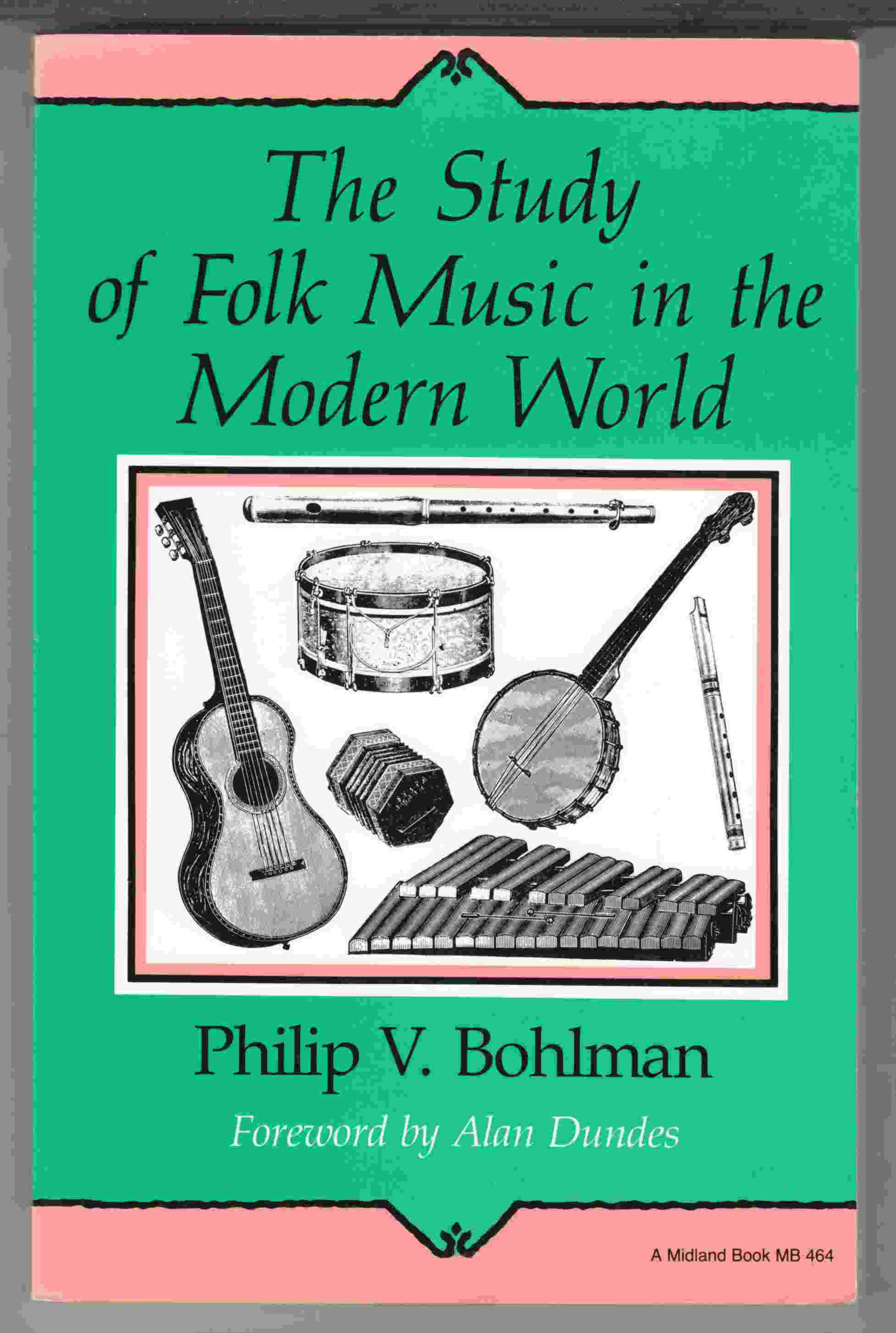 Image for The Study of Folk Music in the Modern World