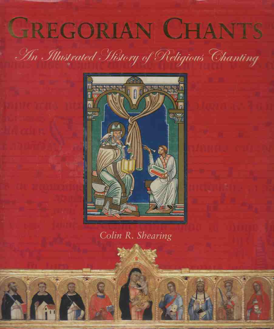 Image for Gregorian Chants: An Illustrated History of Religious Chanting