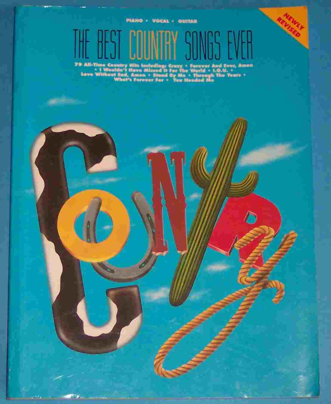 Image for The Best Country Songs Ever Piano Vocal Guitar