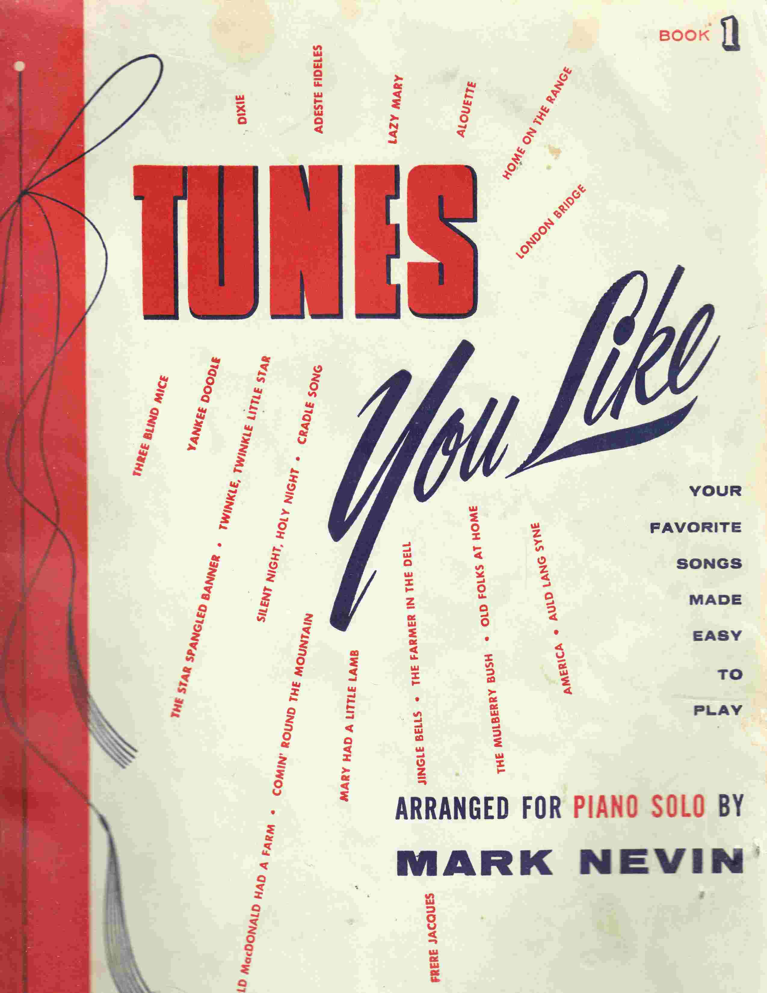 Image for Tunes You like Book 1 Your Favourite Songs Made Easy to Play