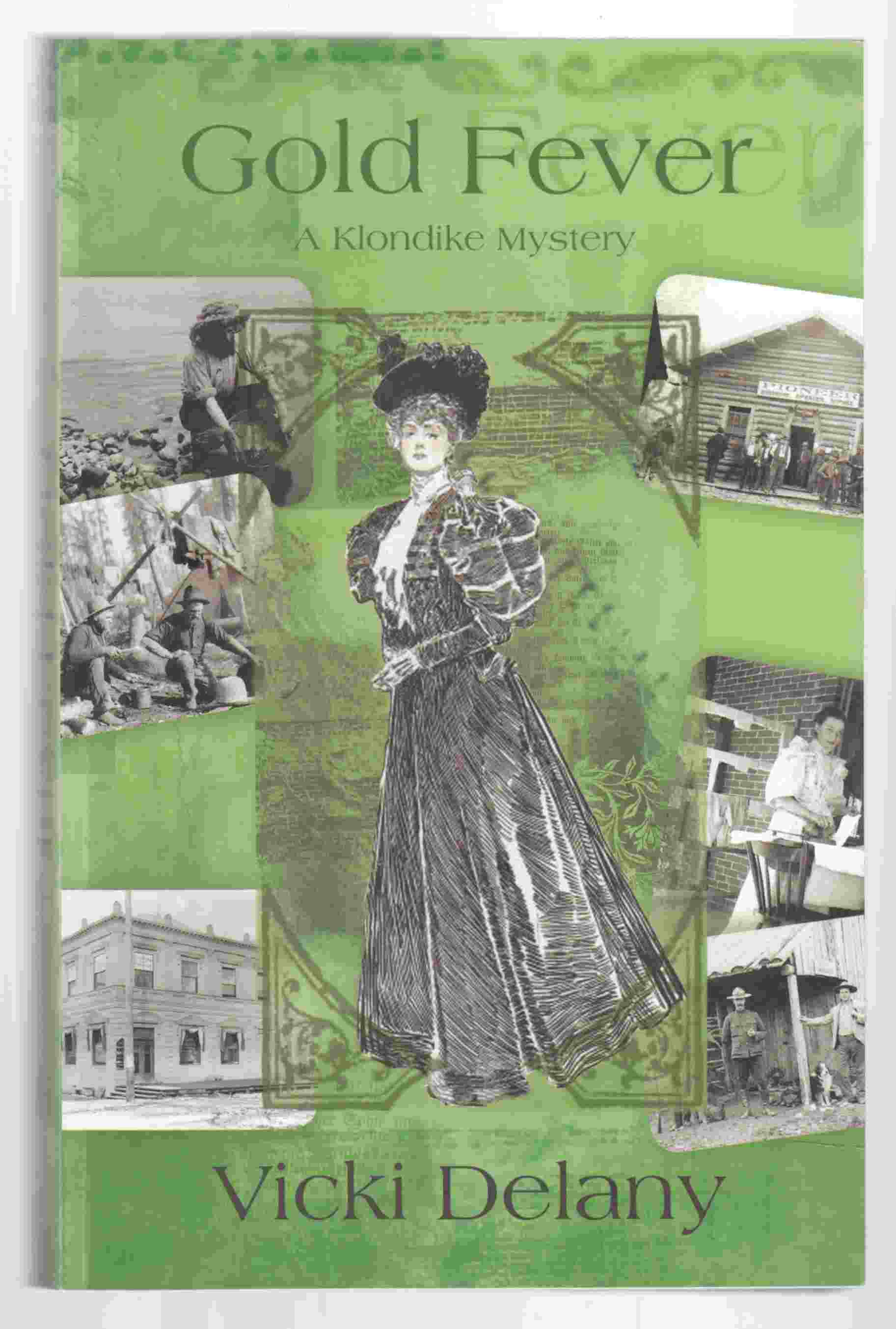 Image for Gold Fever A Klondike Mystery