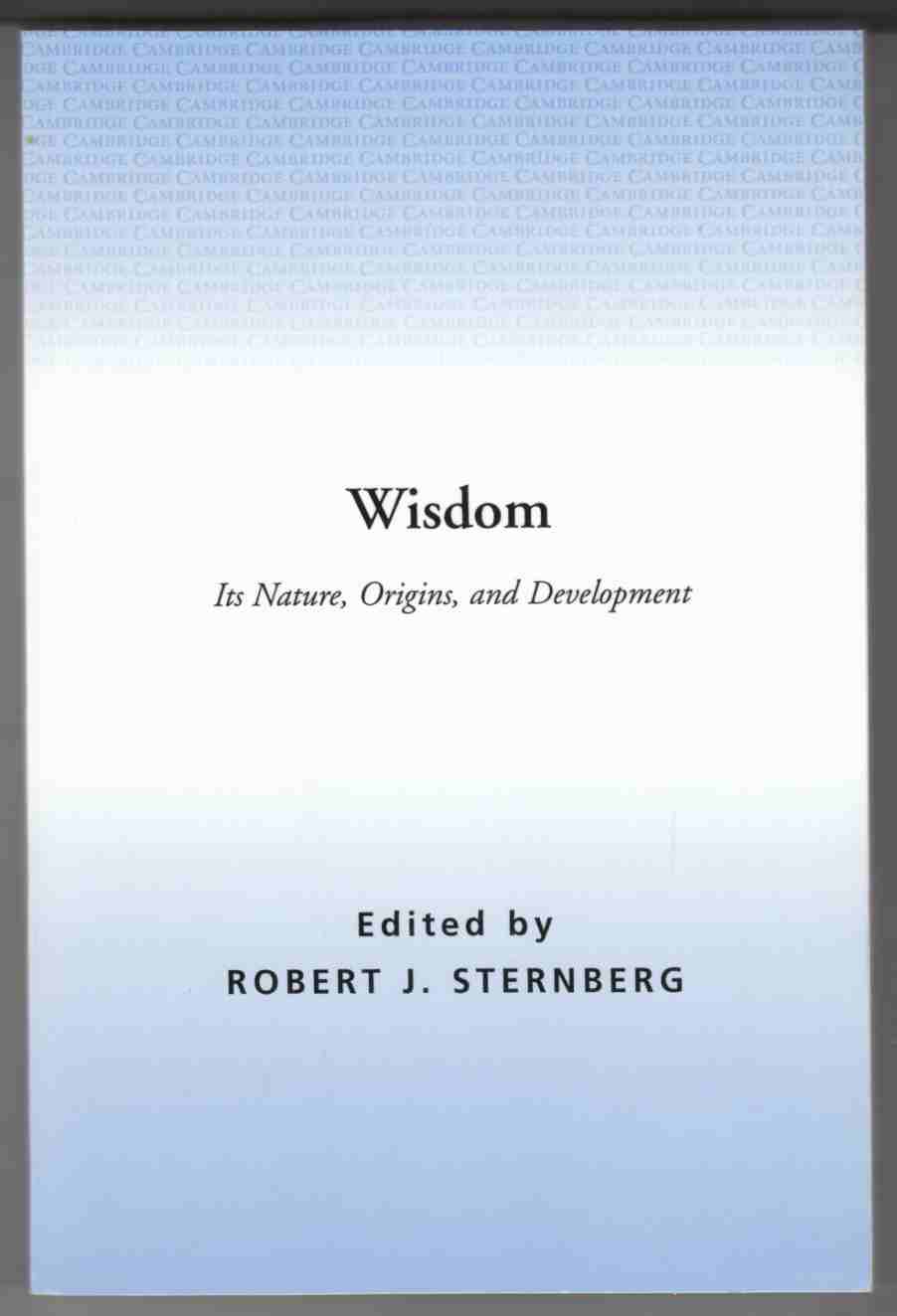 Image for Wisdom Its Nature, Origins, and Development