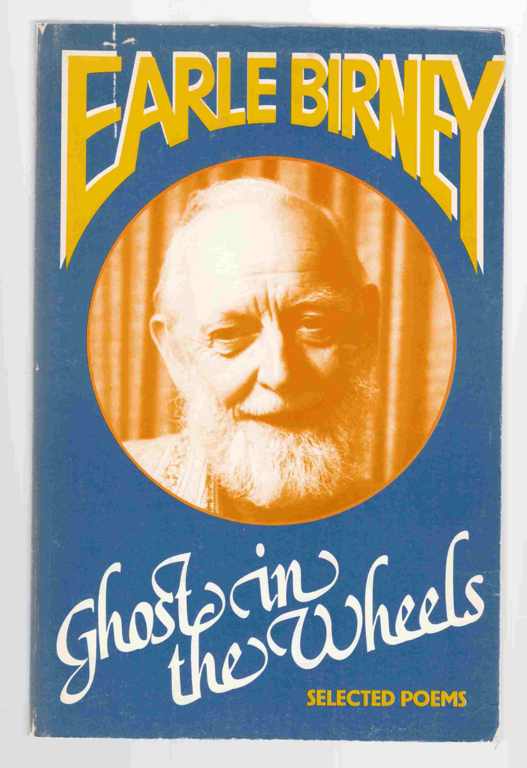 Image for Ghost in the Wheels Selected Poems