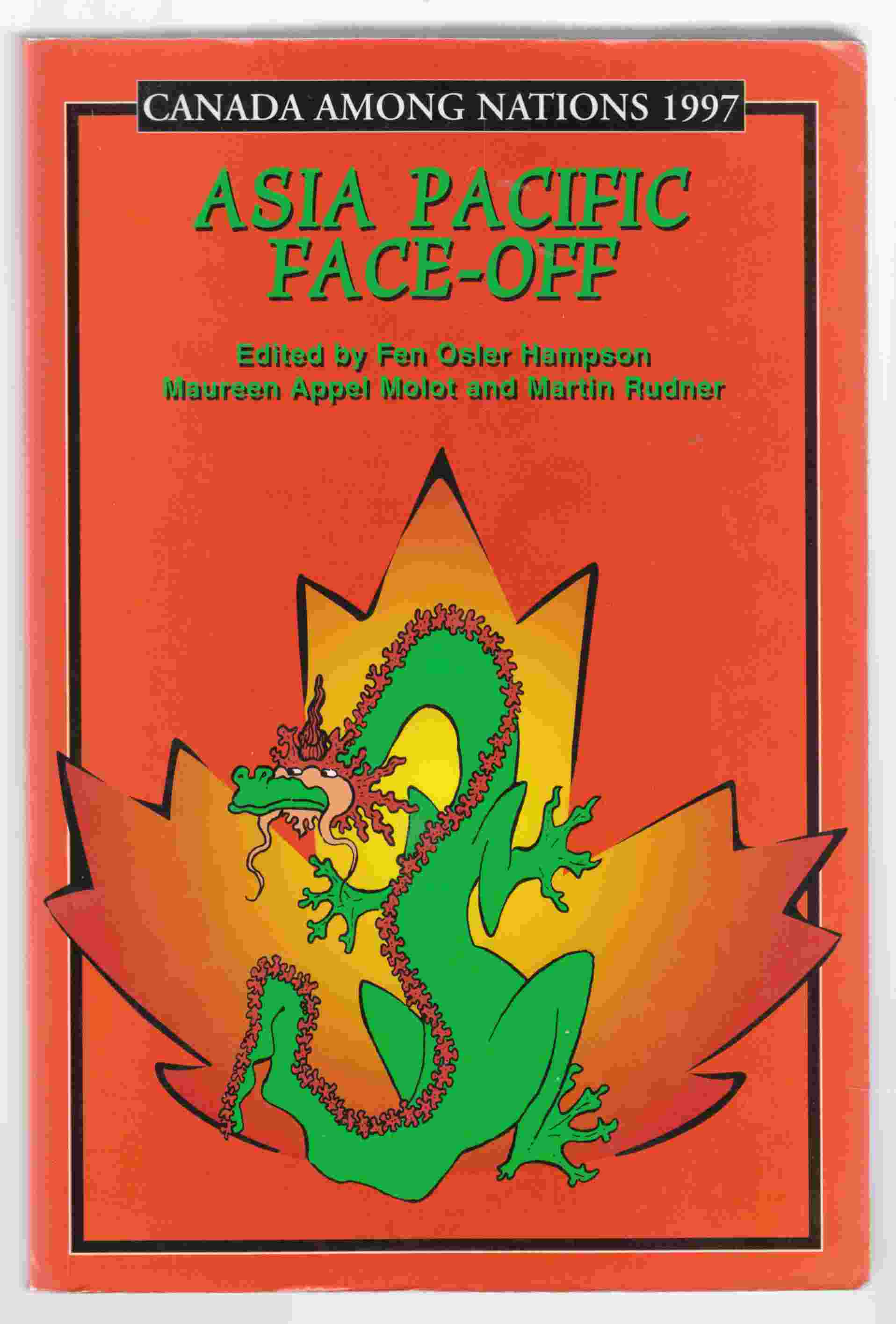 Image for Canada Among Nations 1997 Asia Pacific Face-Off