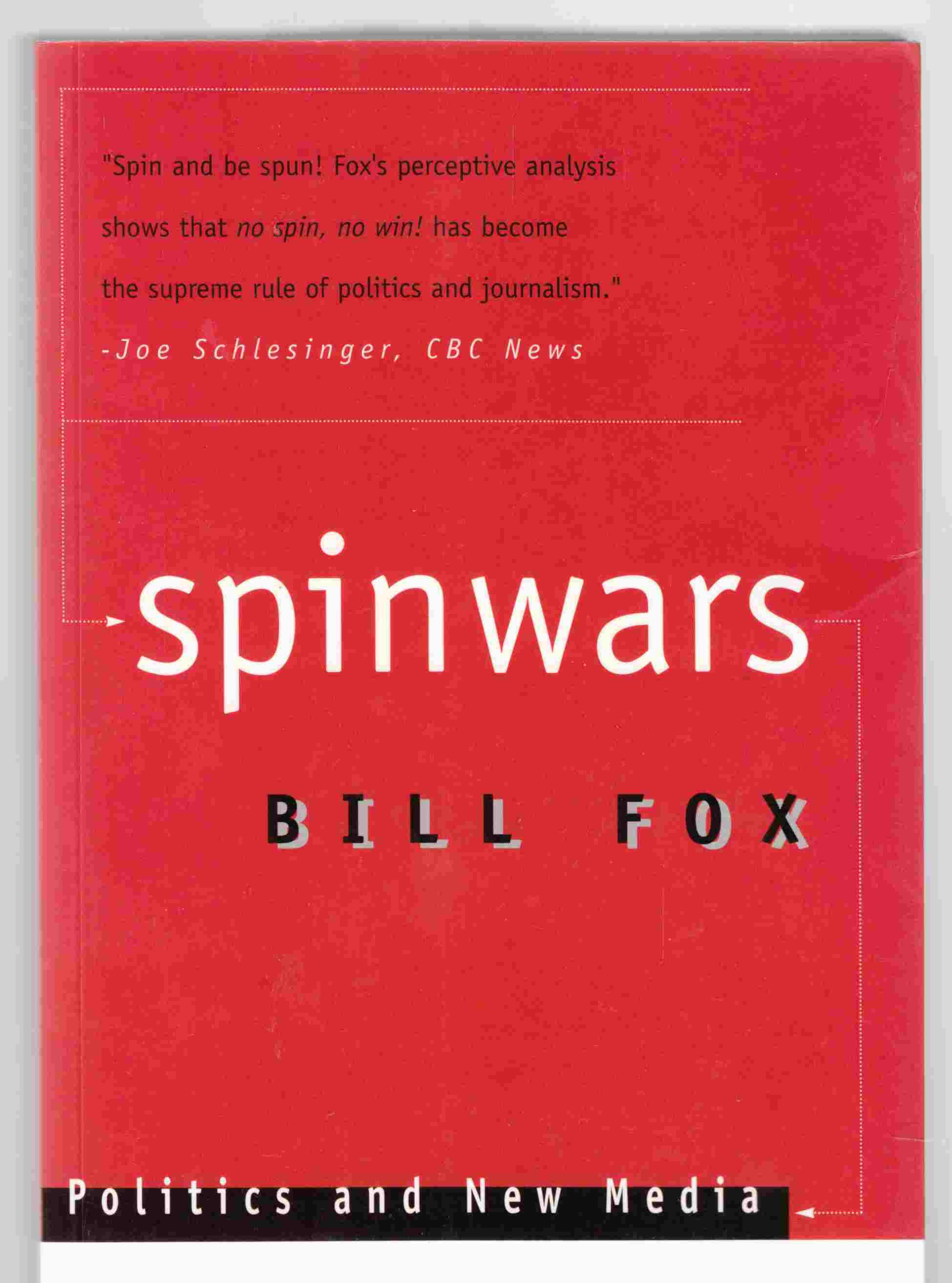 Image for Spinwars Politics and New Media