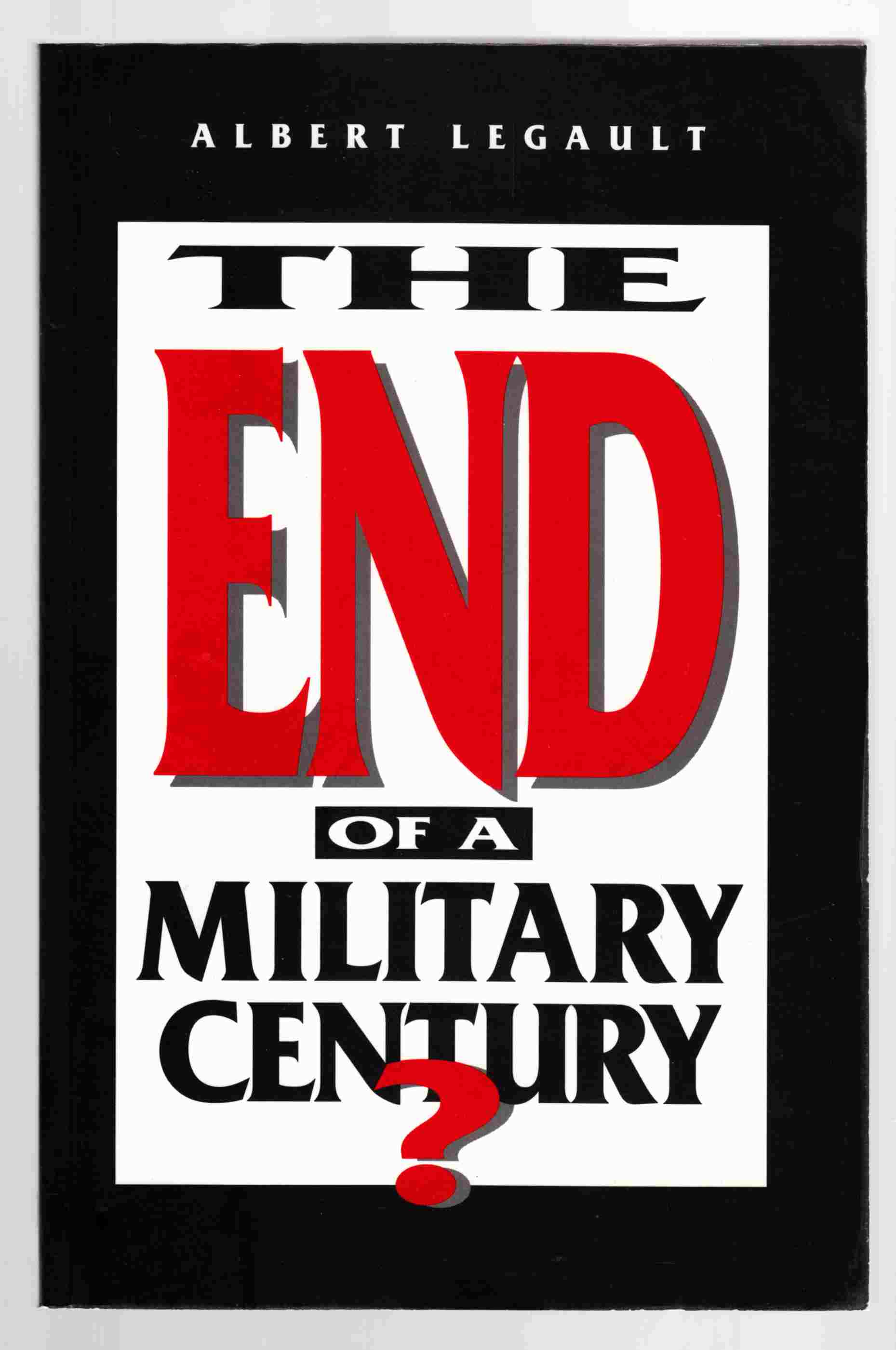 Image for The End of a Military Century?