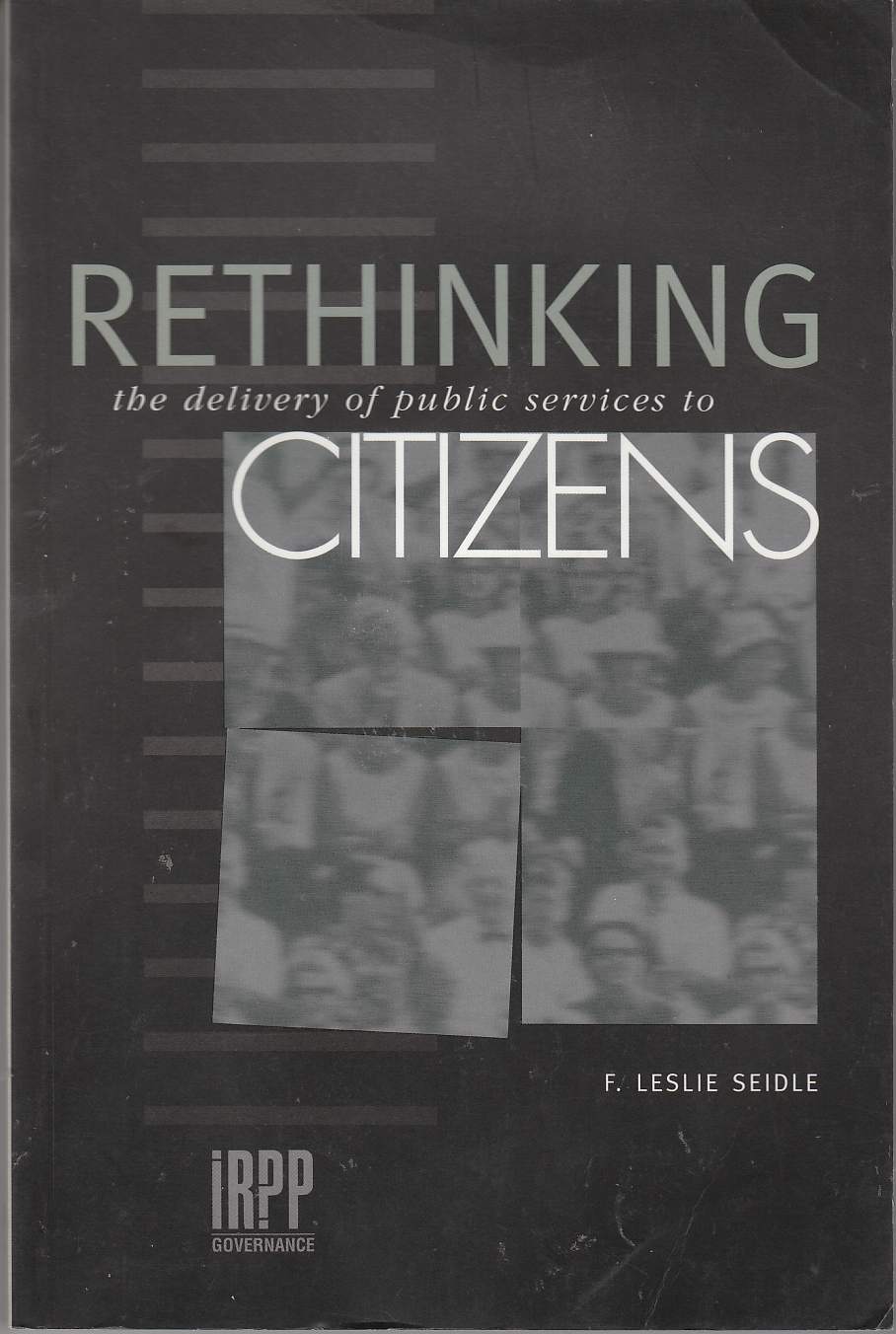 Image for Rethinking the Delivery of Public Services to Citizens