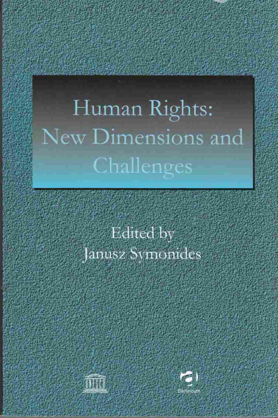 Image for Human Rights: New Dimensions and Challenges