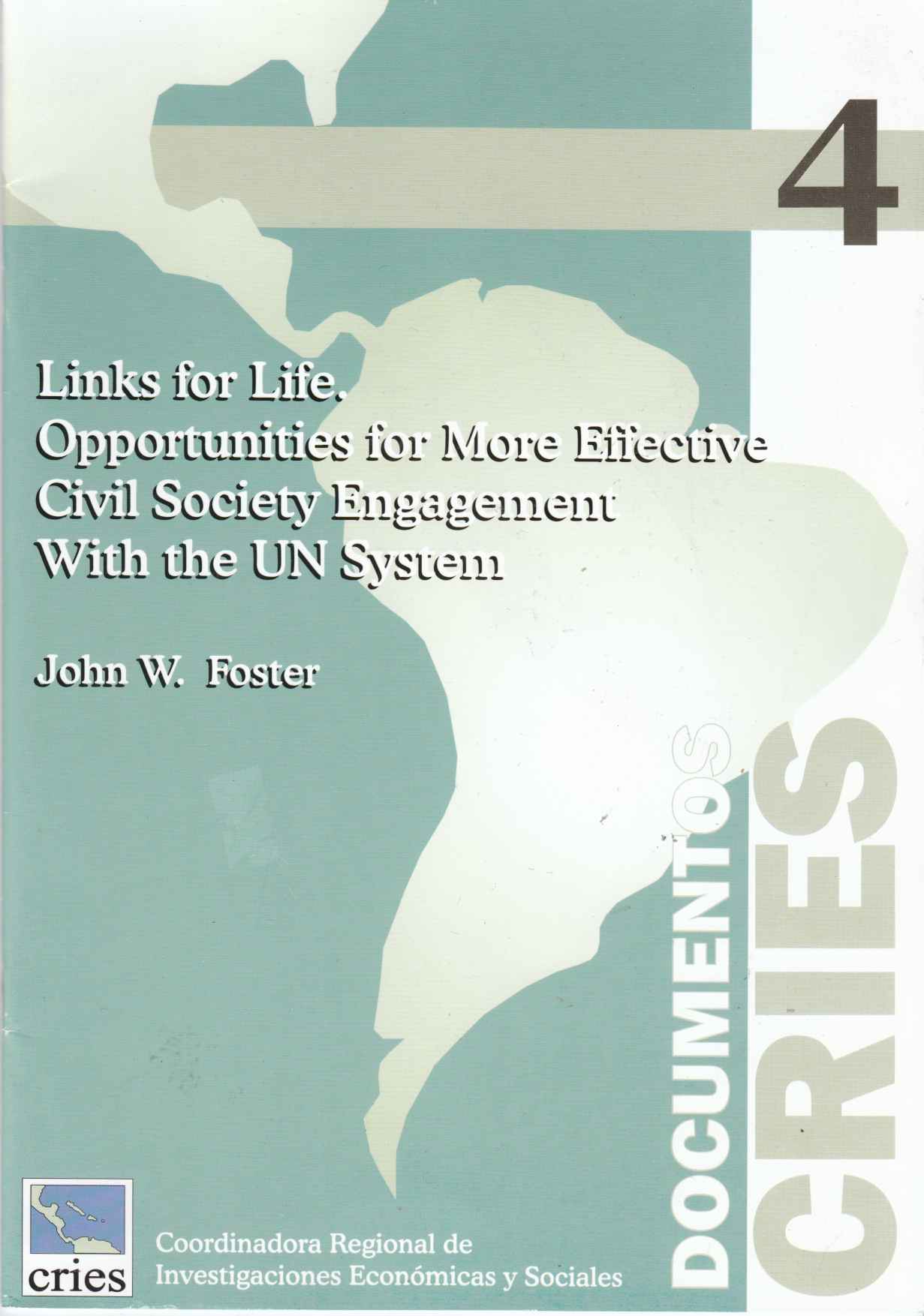 Image for Links for Life Opportunities Foe More Effective Civil Society Engagement Within the UN System