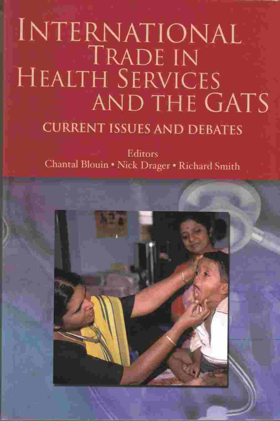 Image for International Trade in Health Services and the GATS Current Issues and Debates