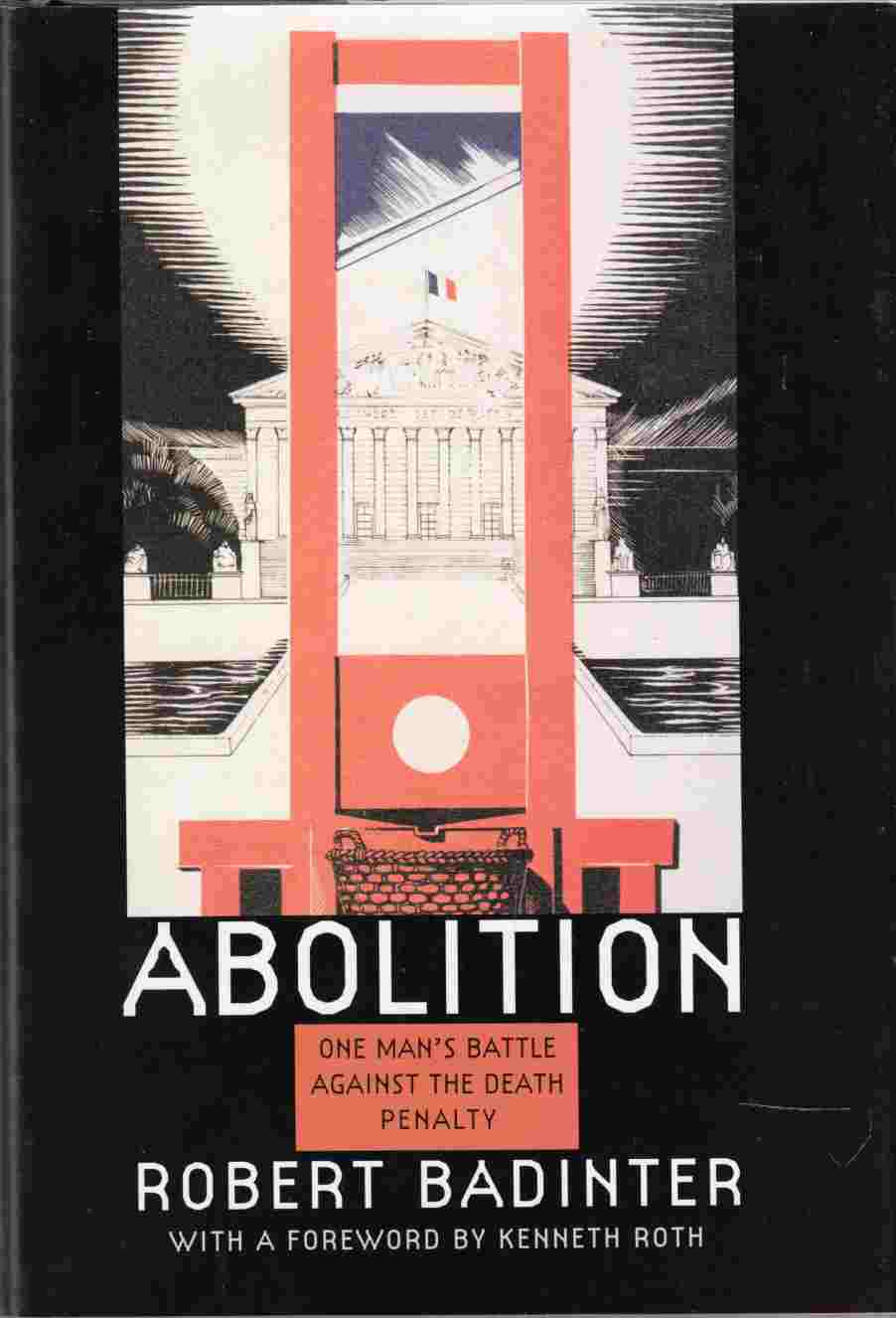 Image for Abolition One Man's Battle Against the Death Penalty