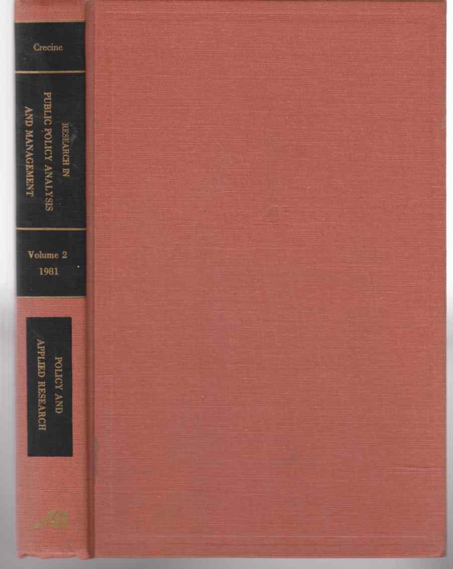 Image for Research in Public Policy and Management Policy and Applied Research Volume 2 1981