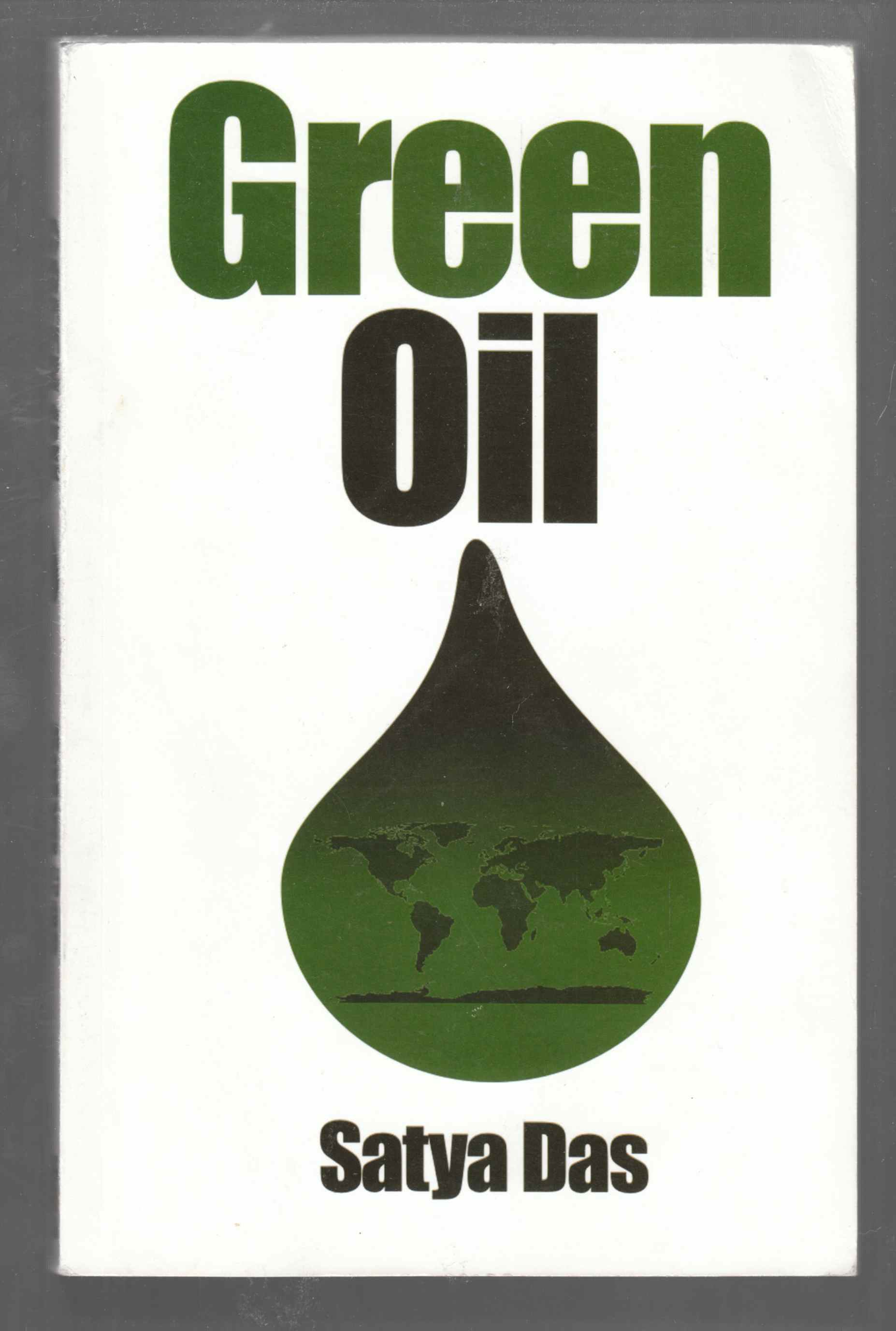 Image for Green Oil Clean Energy for the 21st Century?