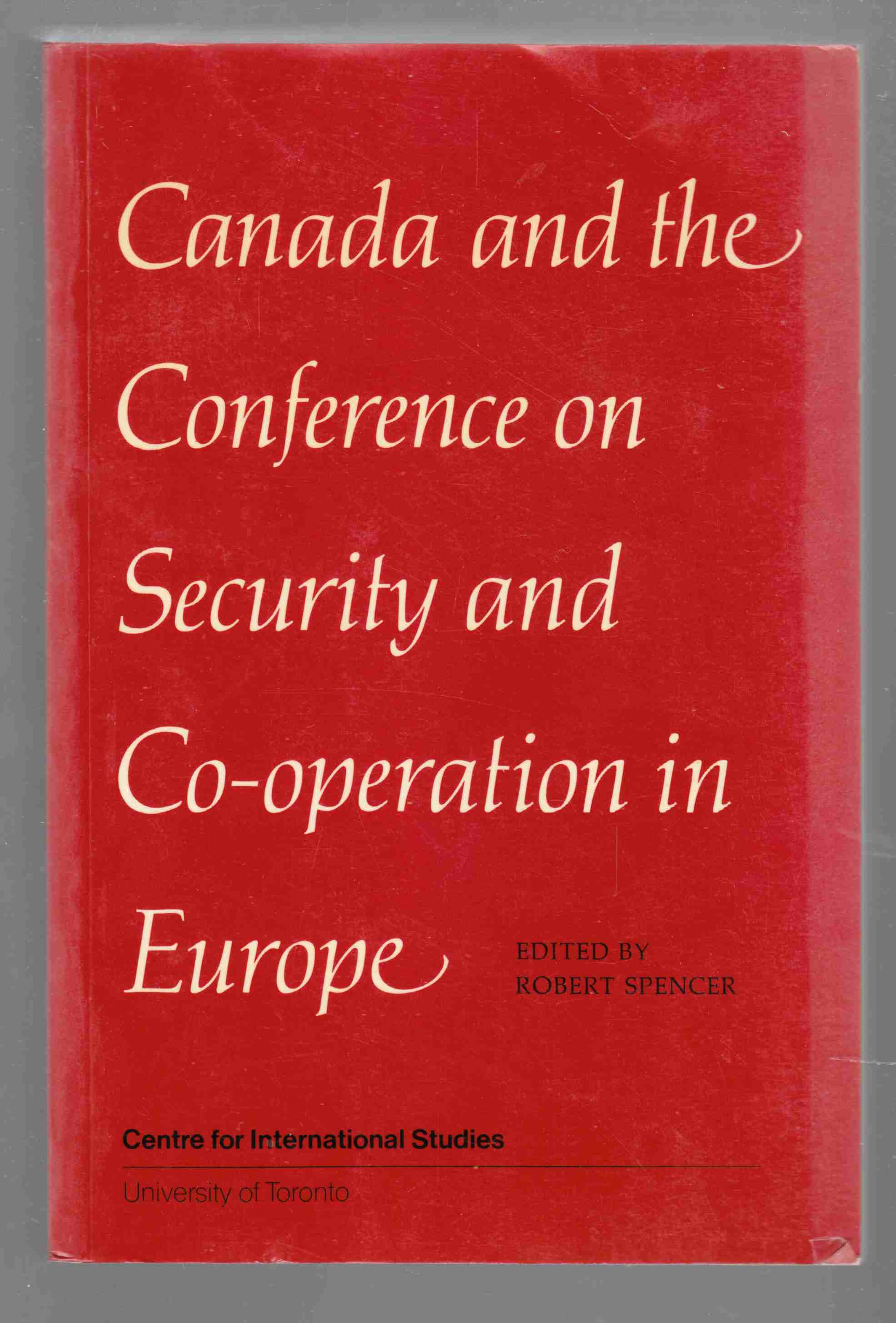 Image for Canada and the Conference on Security and Co-Operation in Europe