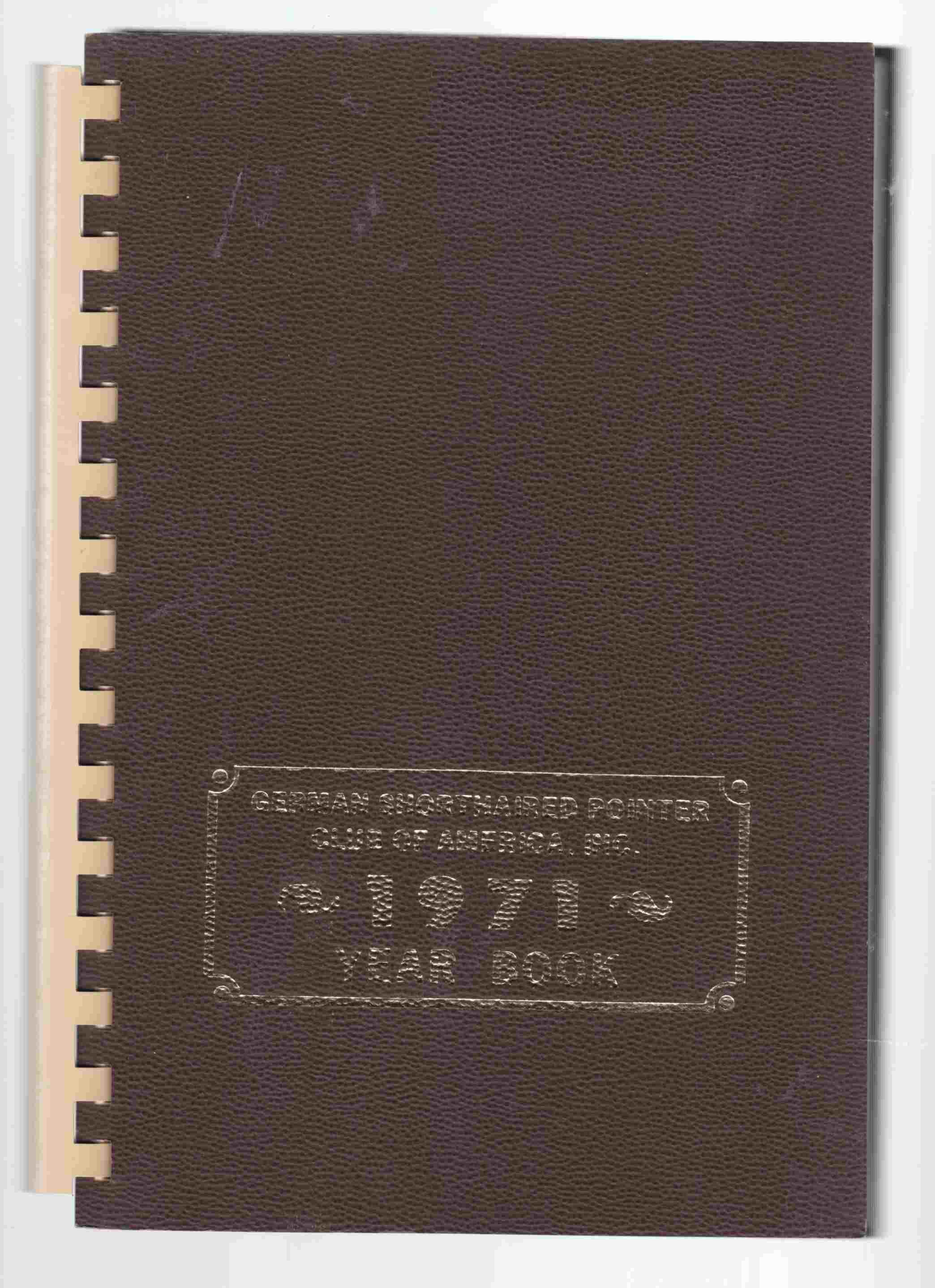 Image for German Shorthaired Pointer Club of America 1971 Yearbook
