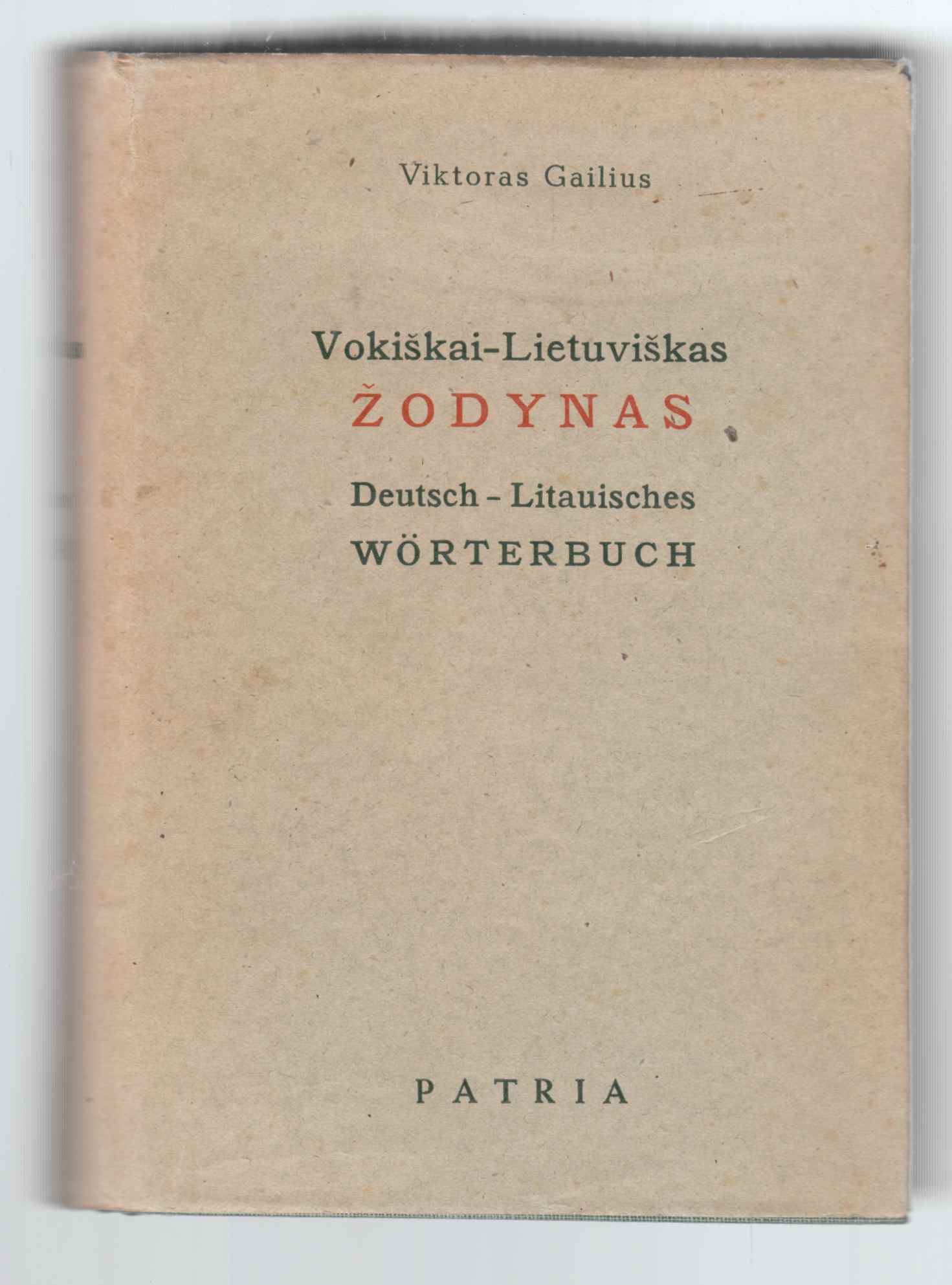 Image for Vokiskai-Lietuviskas Zodynas / Deutsch-Litauisches Worterbuch