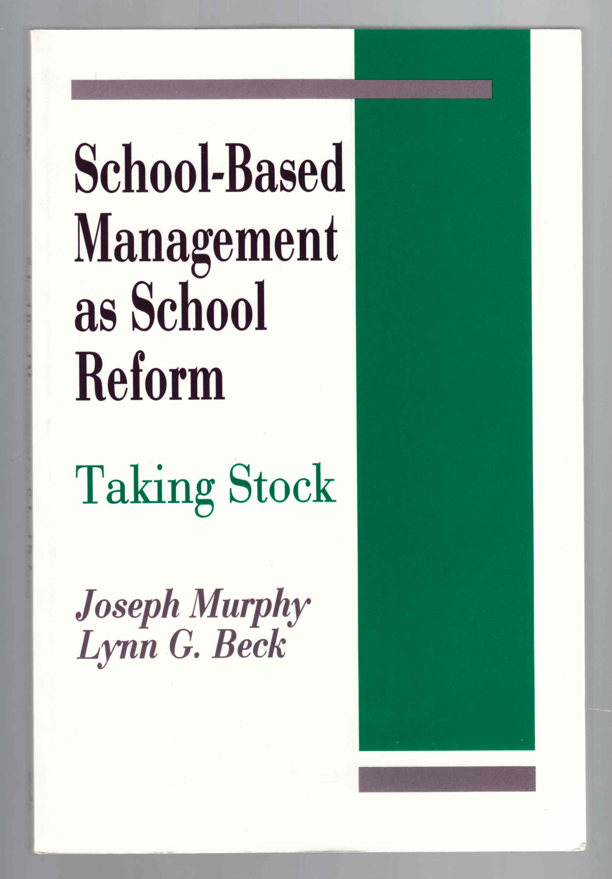 Image for School-Based Management As School Reform Taking Stock