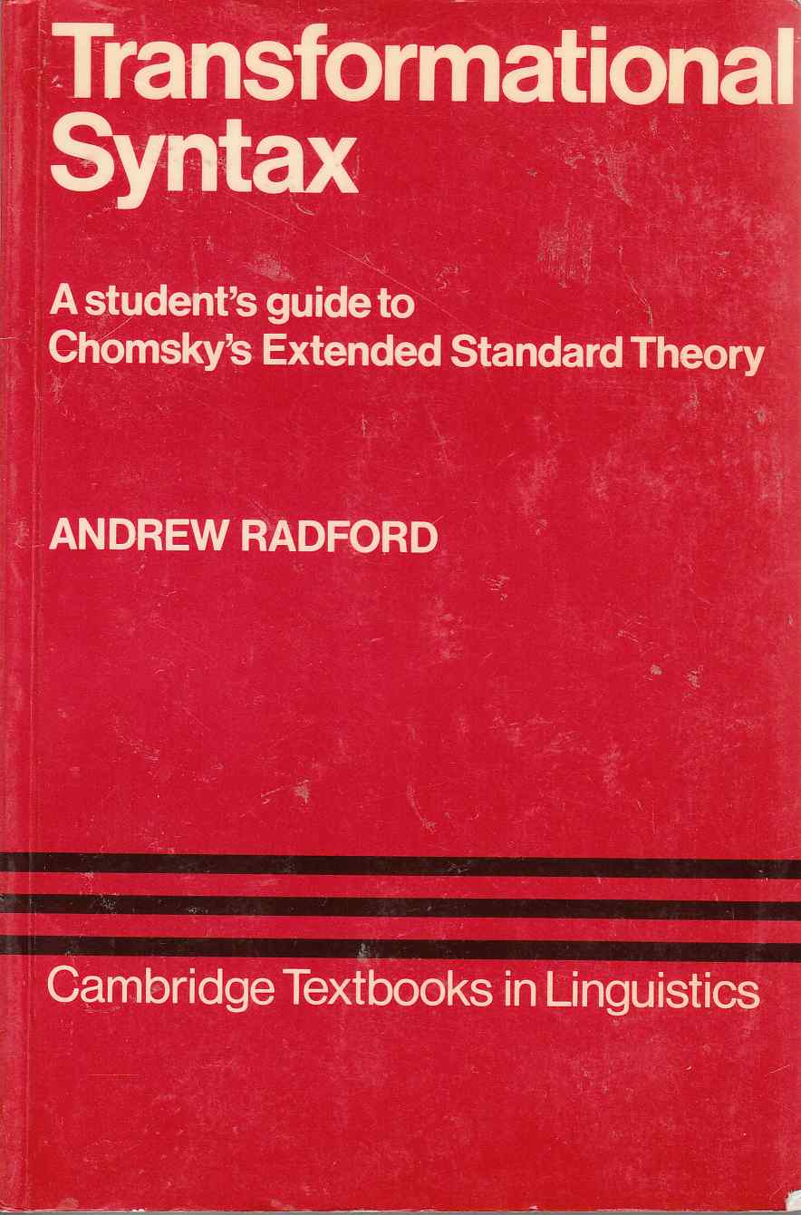 Image for Transformational Syntax A Student's Guide to Chomsky's Extended Standard Theory