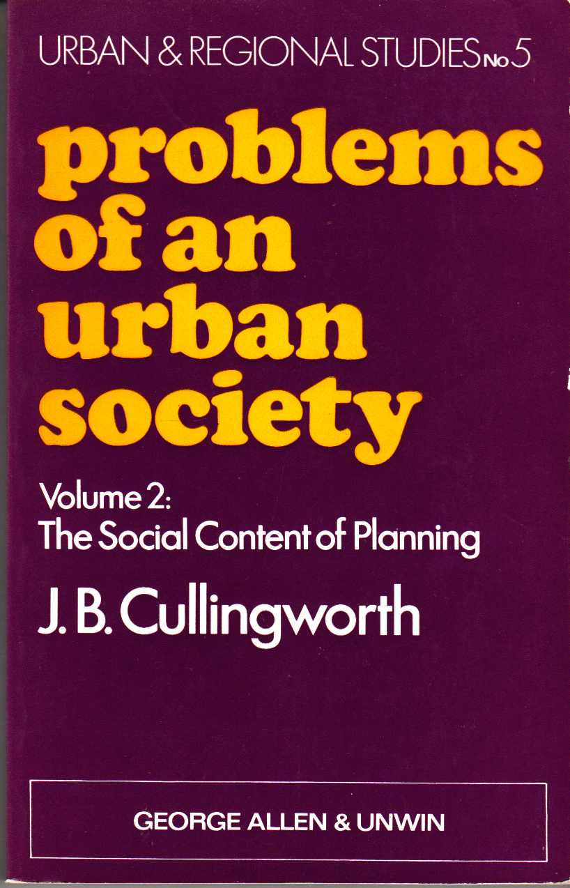 Image for Problems of an Urban Society Volume II: the Social Content of Planning