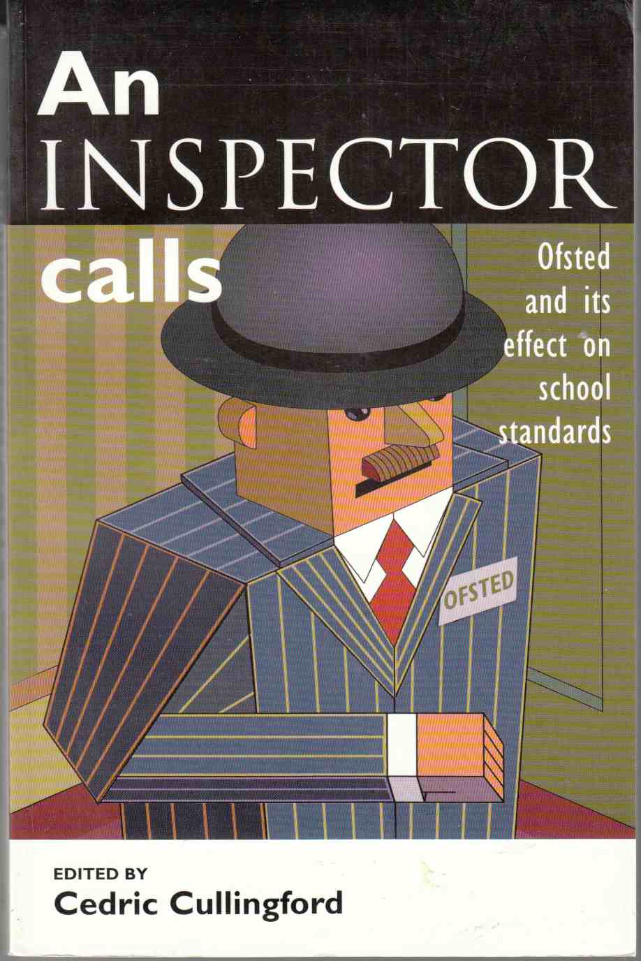 Image for An Inspector Calls Ofsted and its Effect on School Standards