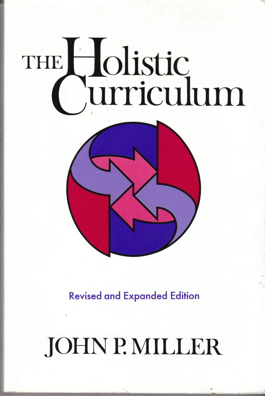 Image for The Holistic Curriculum Revised and Expanded Edition