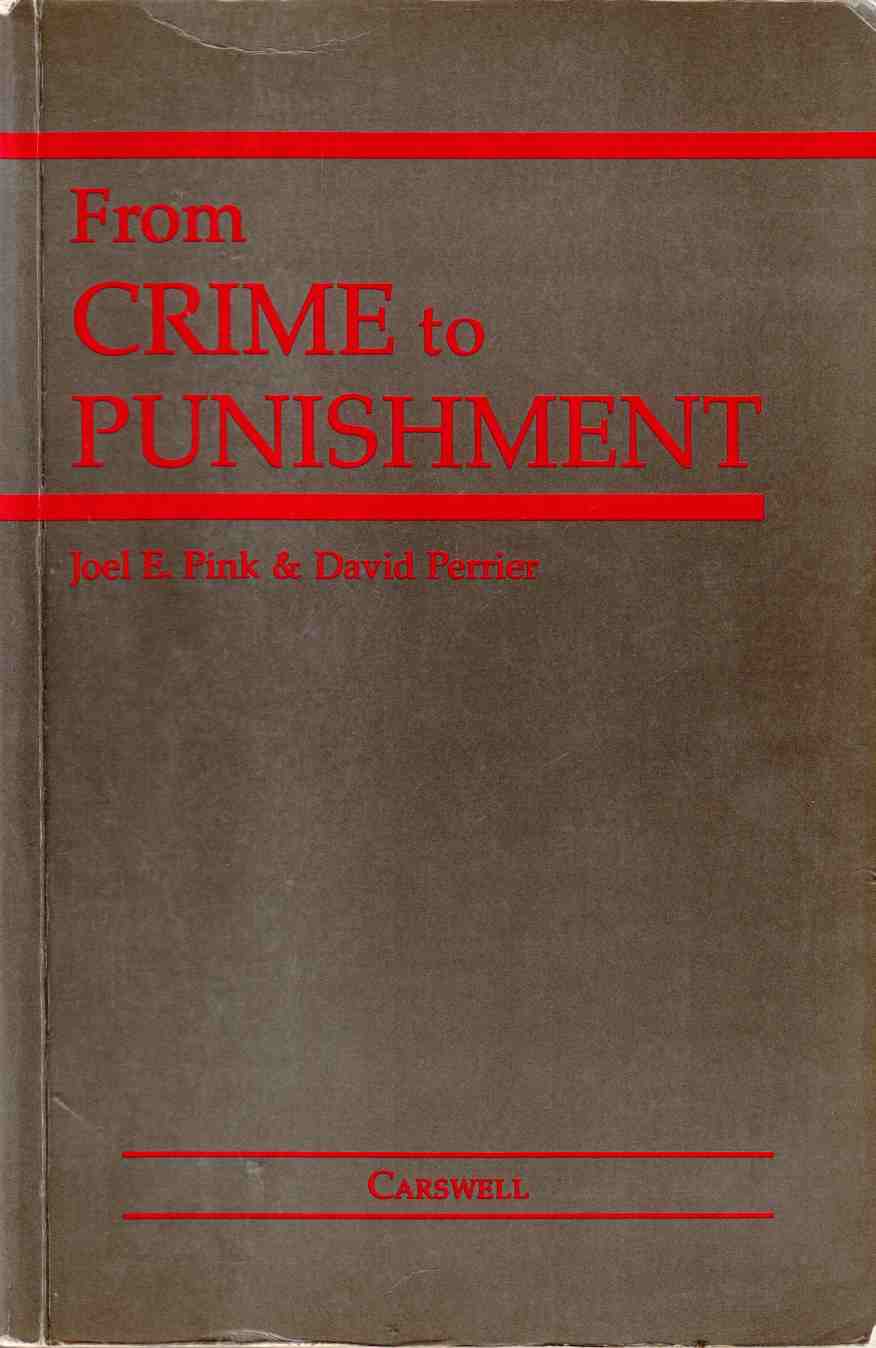 Image for From Crime to Punishment: An Introduction to the Criminal Law System
