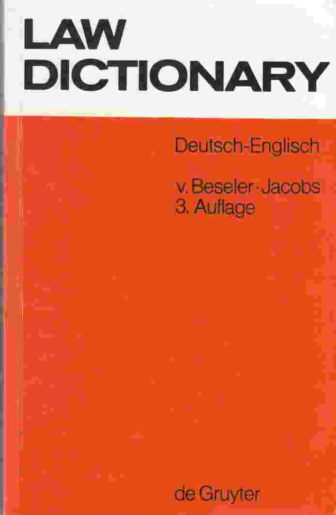 Image for Law Dictionary Fachworterbuch Der Anglo-Amerikanischen Rechtssprache / Technical Dictionary of the Anglo-American Legal Terminology