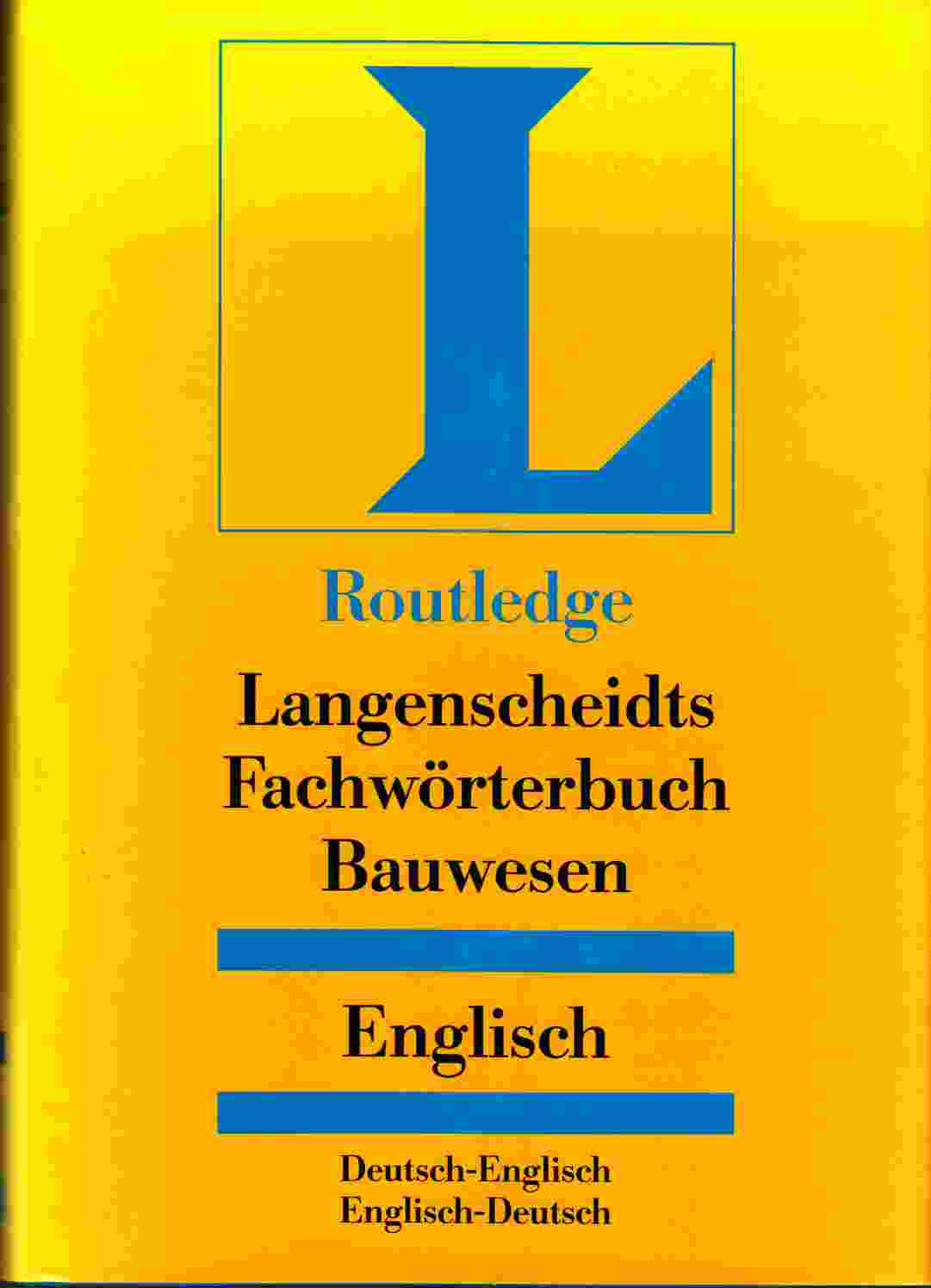 Image for Fachwörterbuch Bauwesen / German Dictionary of Construction Deutsch-Englisch / Englisch-Deutsch