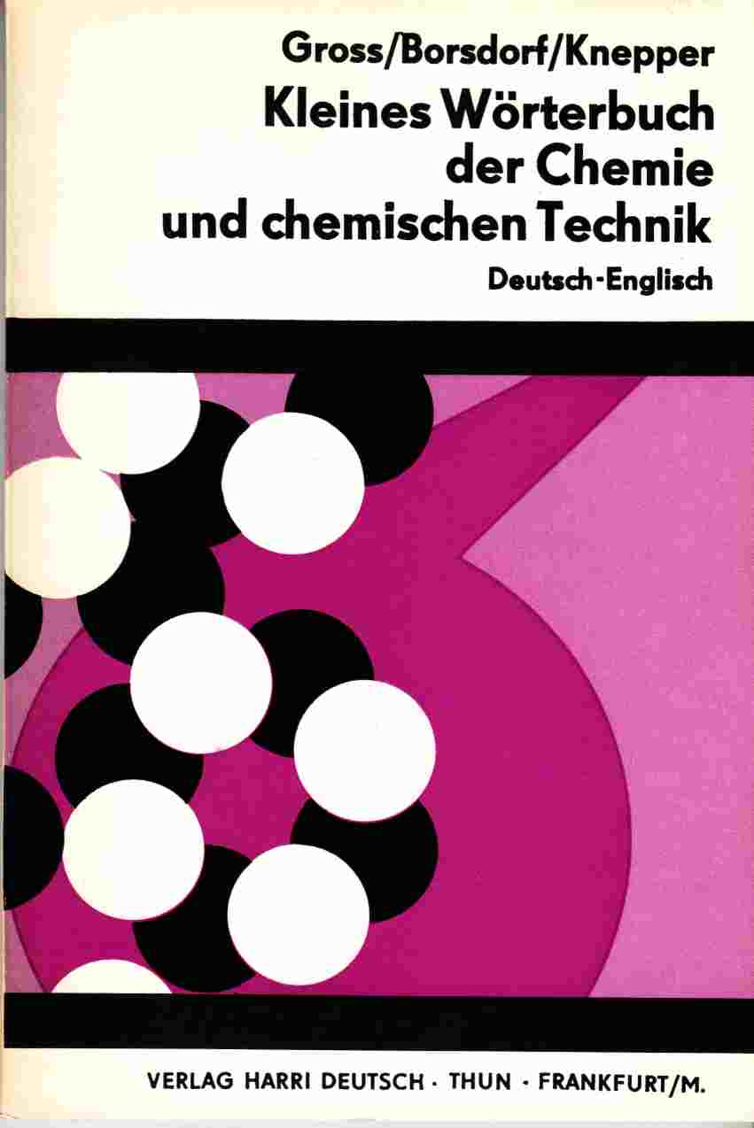 Image for Kleines Wörterbuch Der Chemie Und Chemischen Technik Deutsch-Englisch