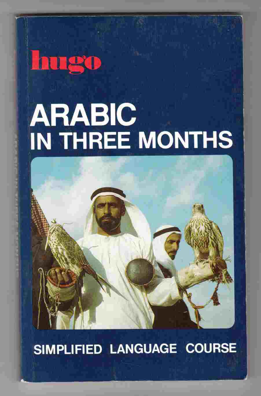 Image for Hugo's Simplified System: Arabic in Three Months